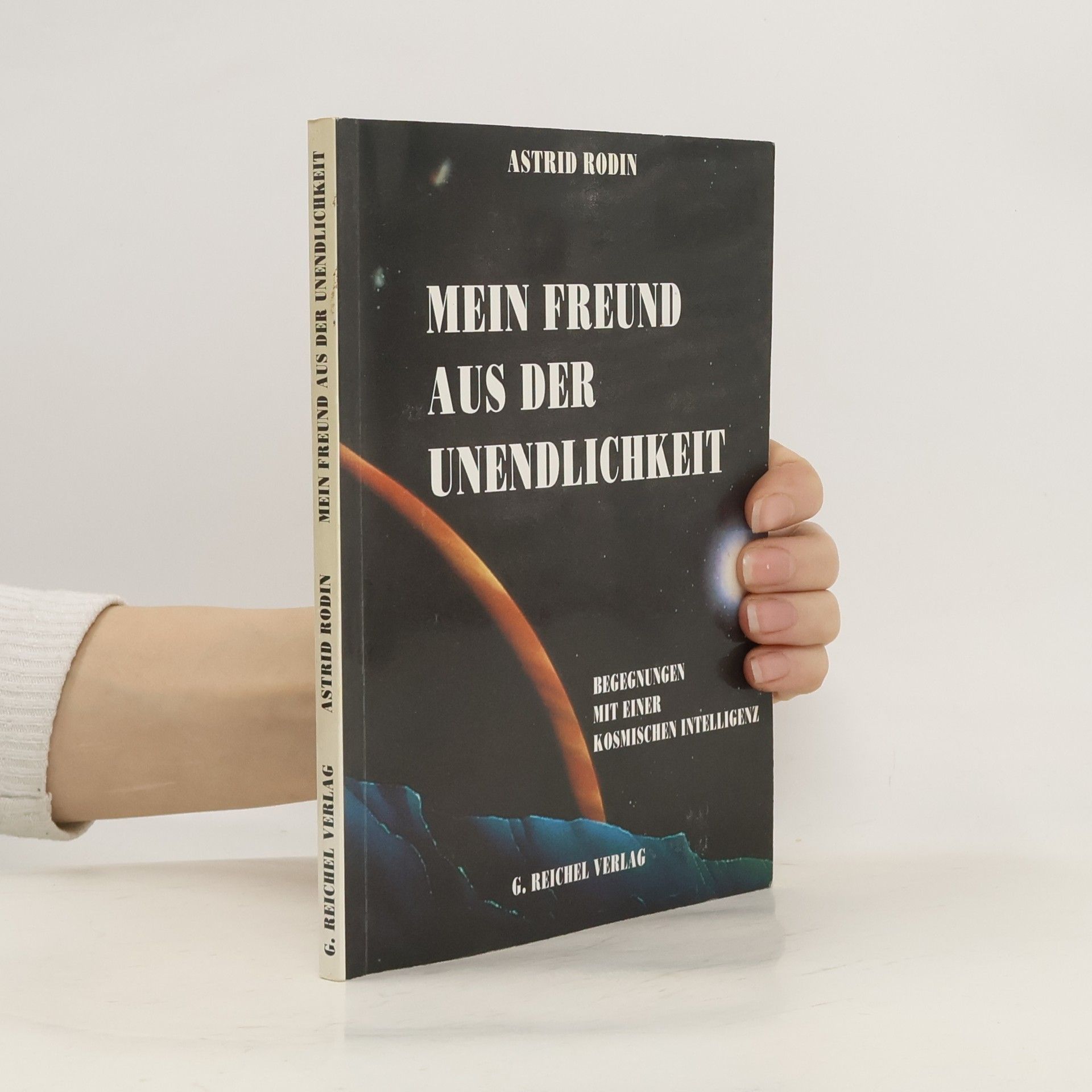 Mein Freund aus der Unendlichkeit