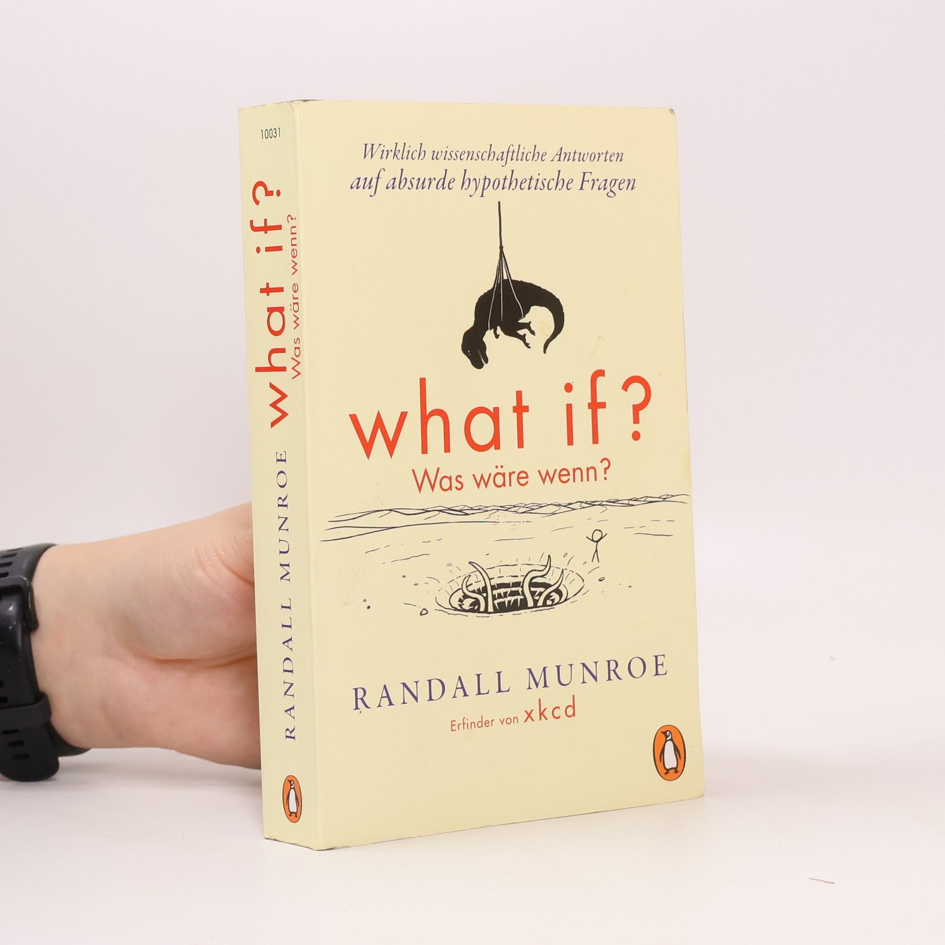 Randall Munroe What if? Was wäre wenn?