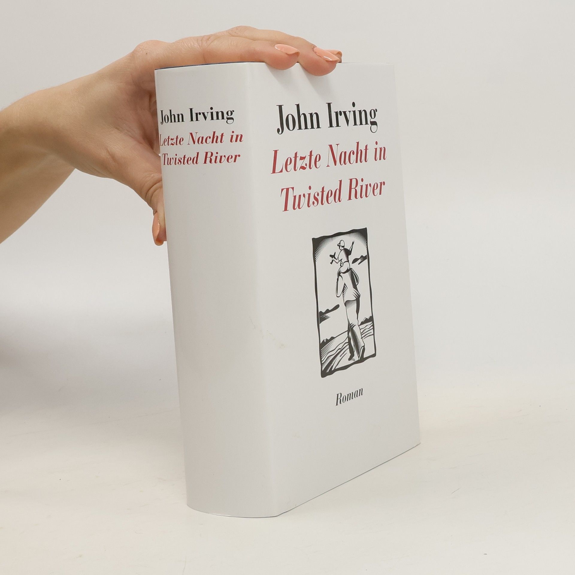 John Irving Letzte Nacht in Twisted River