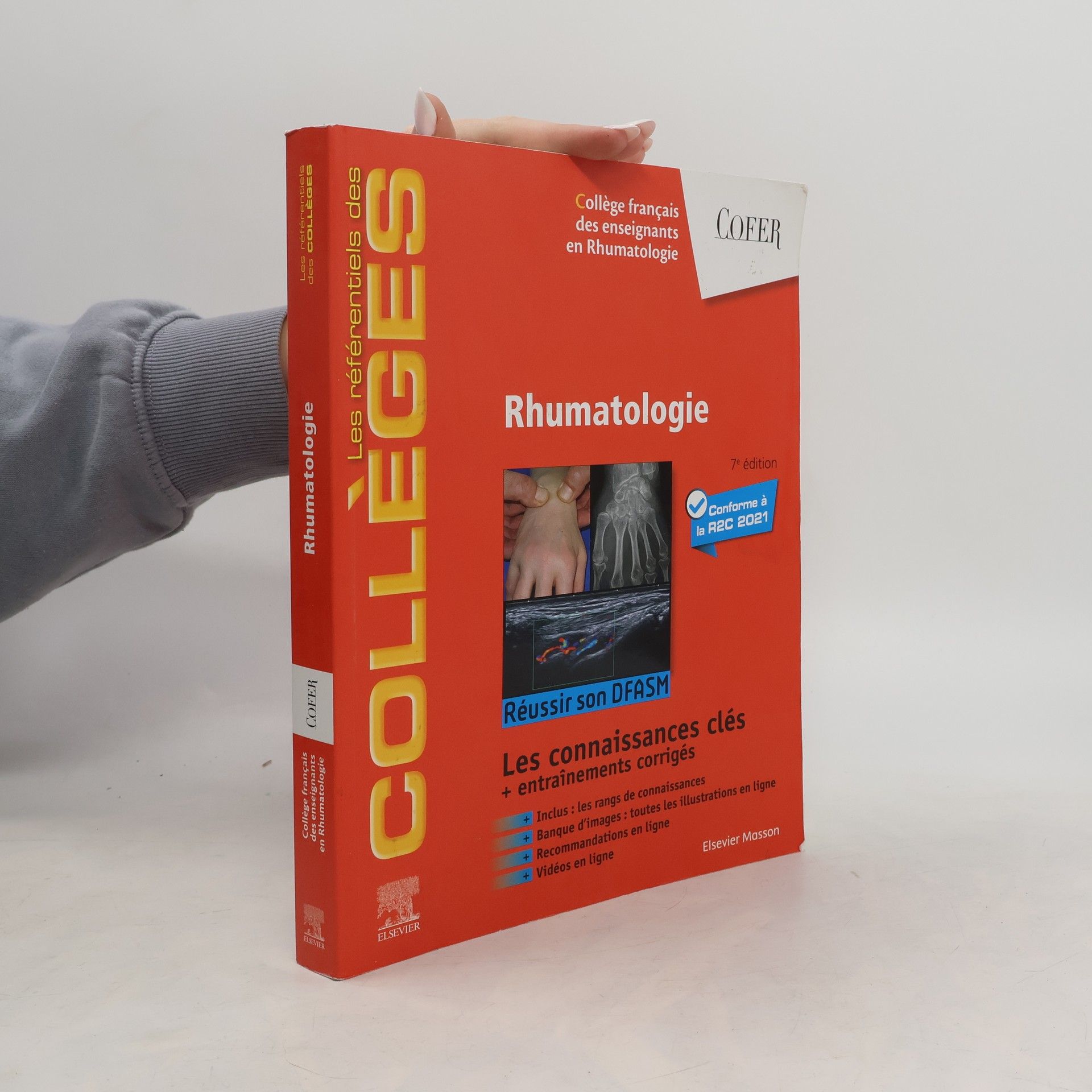 Collège Français des Enseignants en Rhumatologie Les Référentiels des Collèges: Rhumatologie