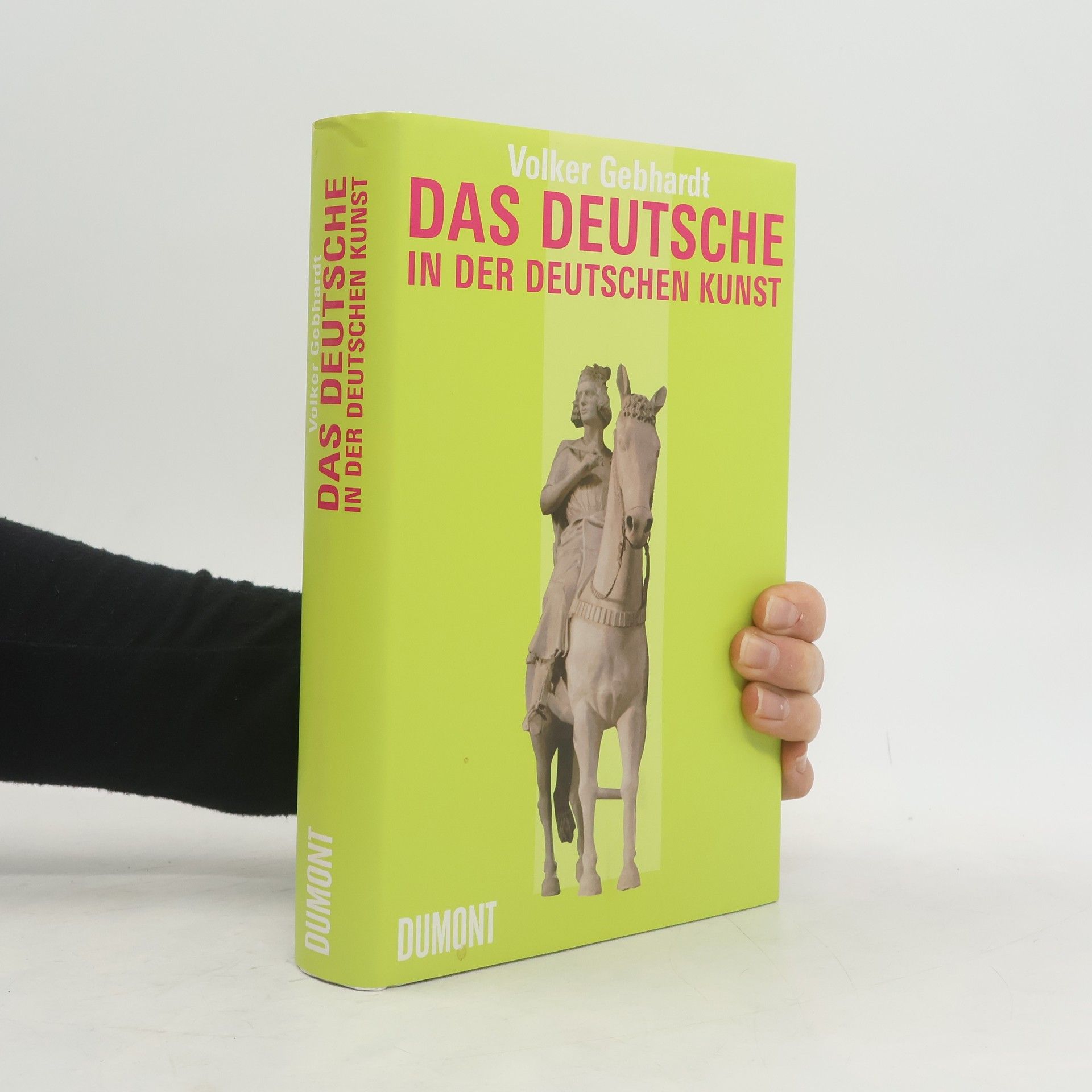Volker Gebhardt Das Deutsche in der deutschen Kunst