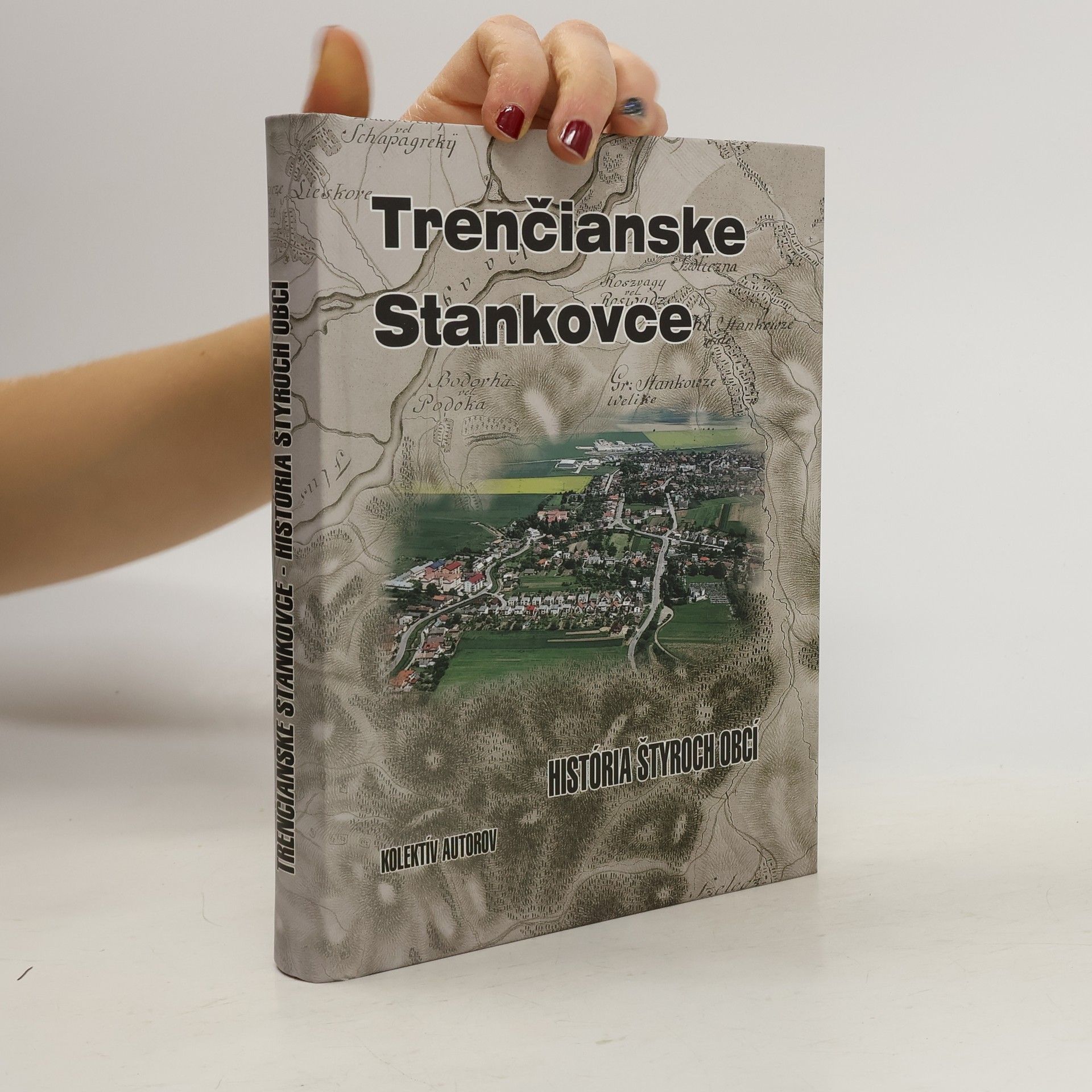 Collectif d'auteurs Trenčianske Stankovce