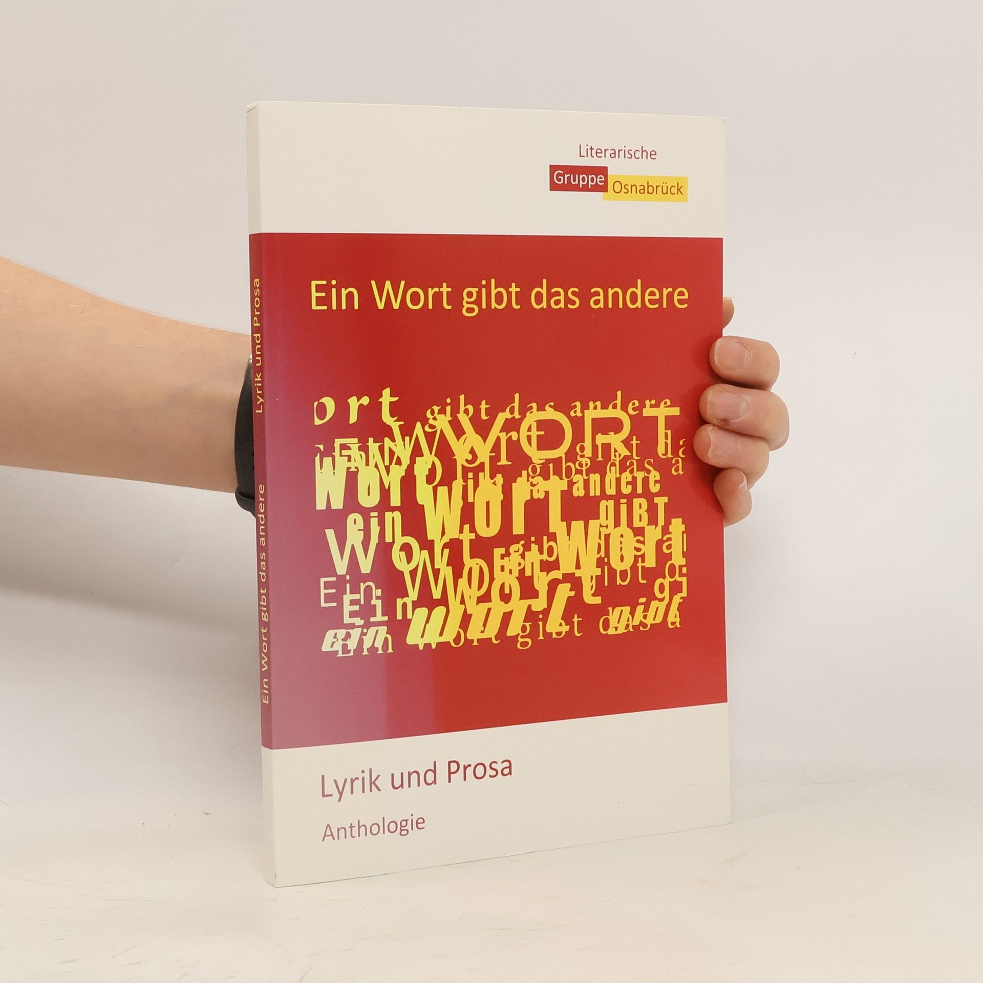 Ein Wort gibt das andere