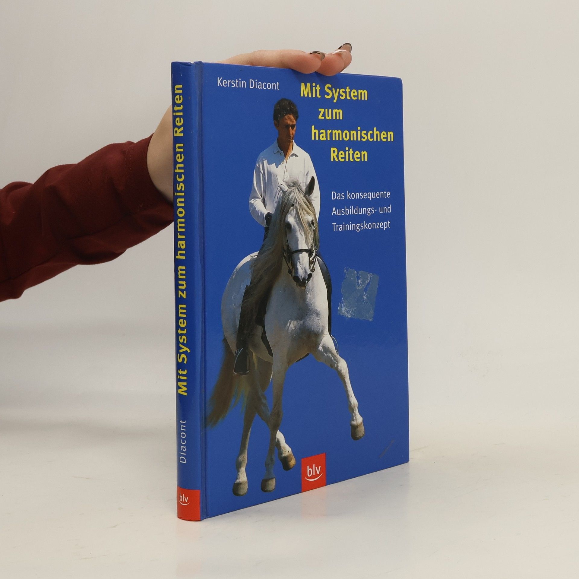 Kerstin Diacont Mit System zum harmonischen Reiten