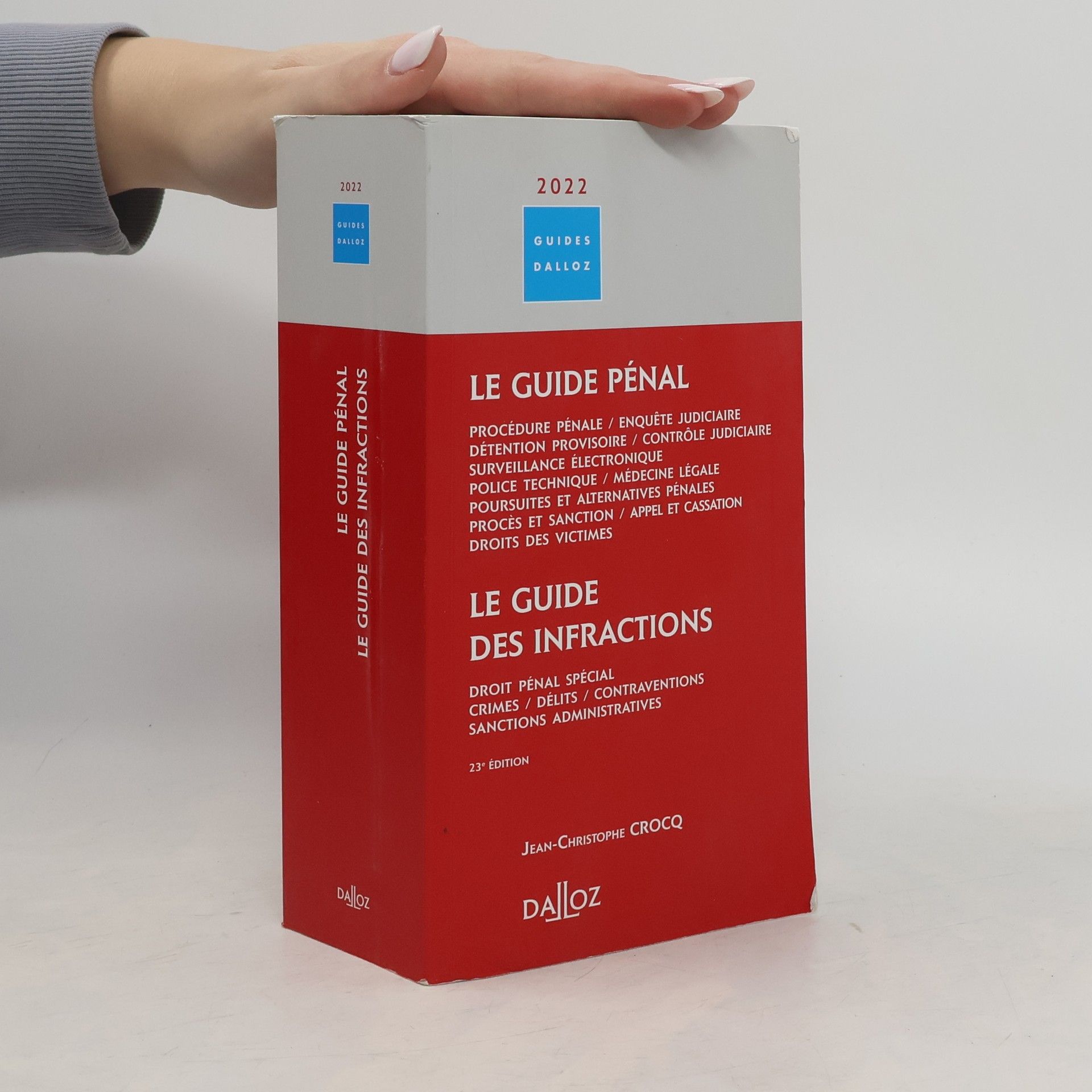 Jean-Christophe Crocq Le guide pénal