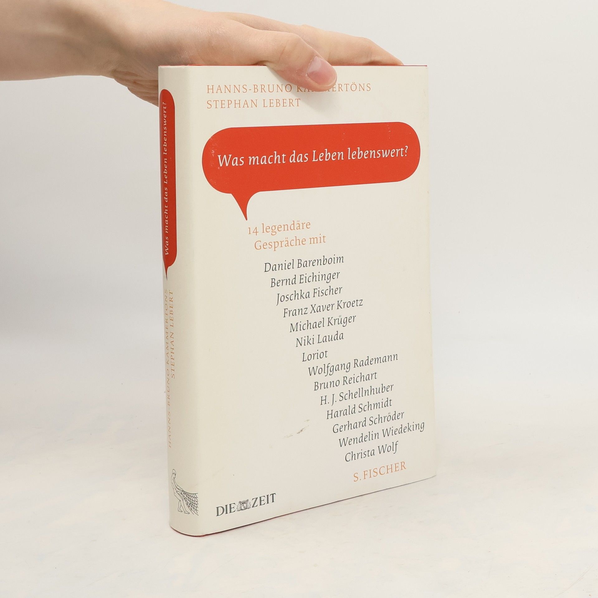 Hanns-Bruno Kammertöns Was macht das Leben lebenswert?