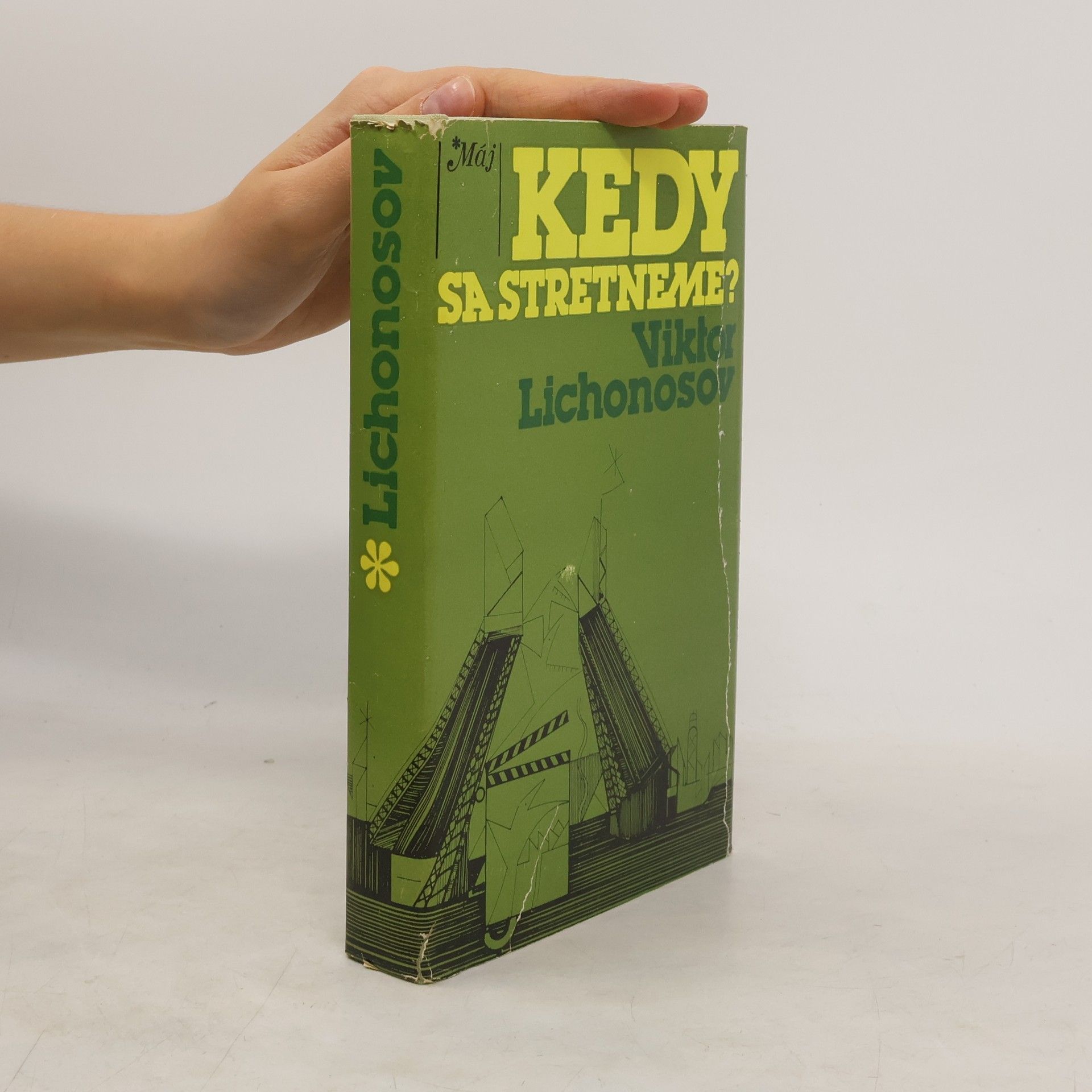 Viktor Ivanovič Lichonosov Kedy sa stretneme?