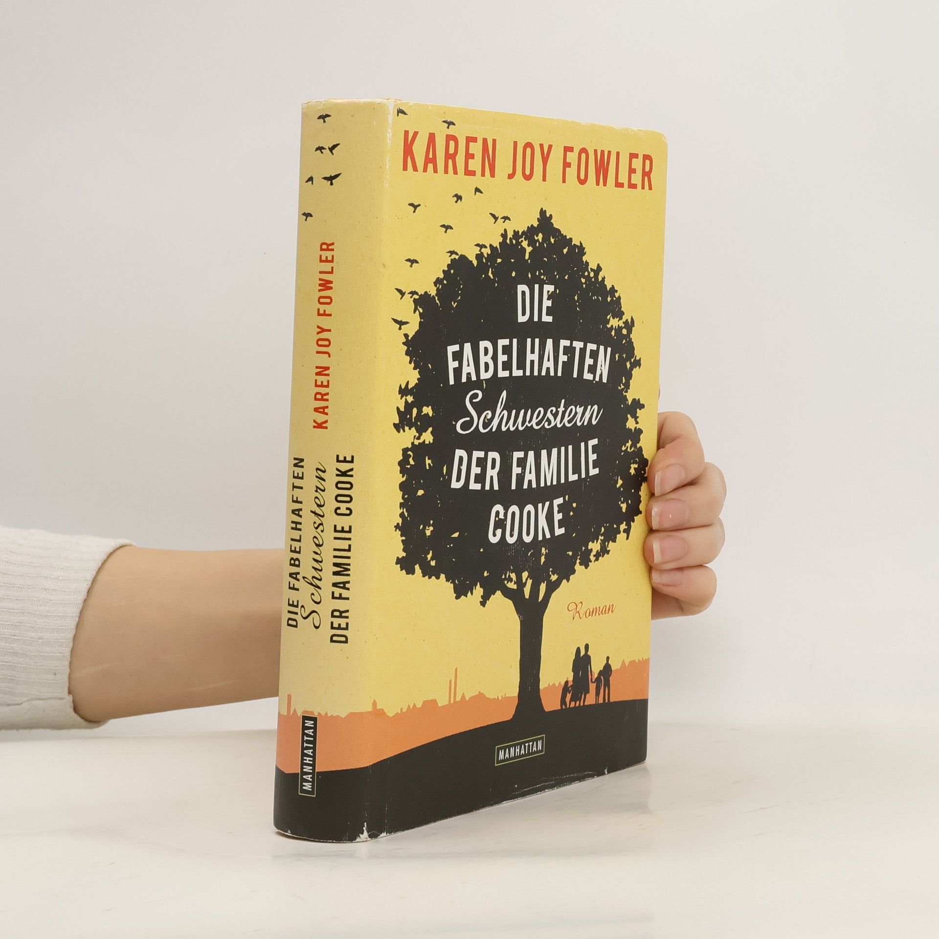 Karen Joy Fowler Die fabelhaften Schwestern der Familie Cooke