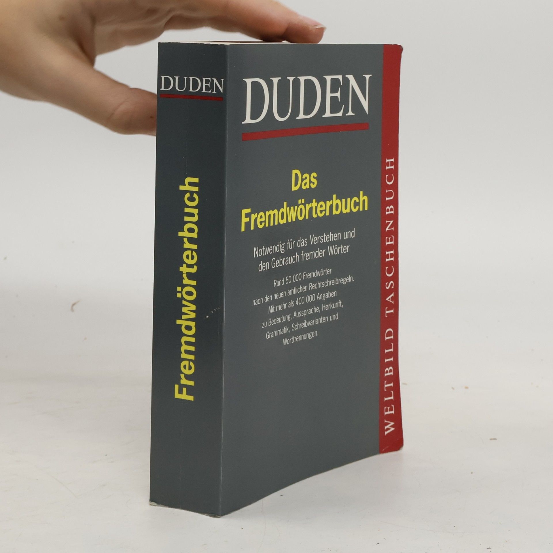 Autorenkollektiv Duden. Das Fremdwörterbuch