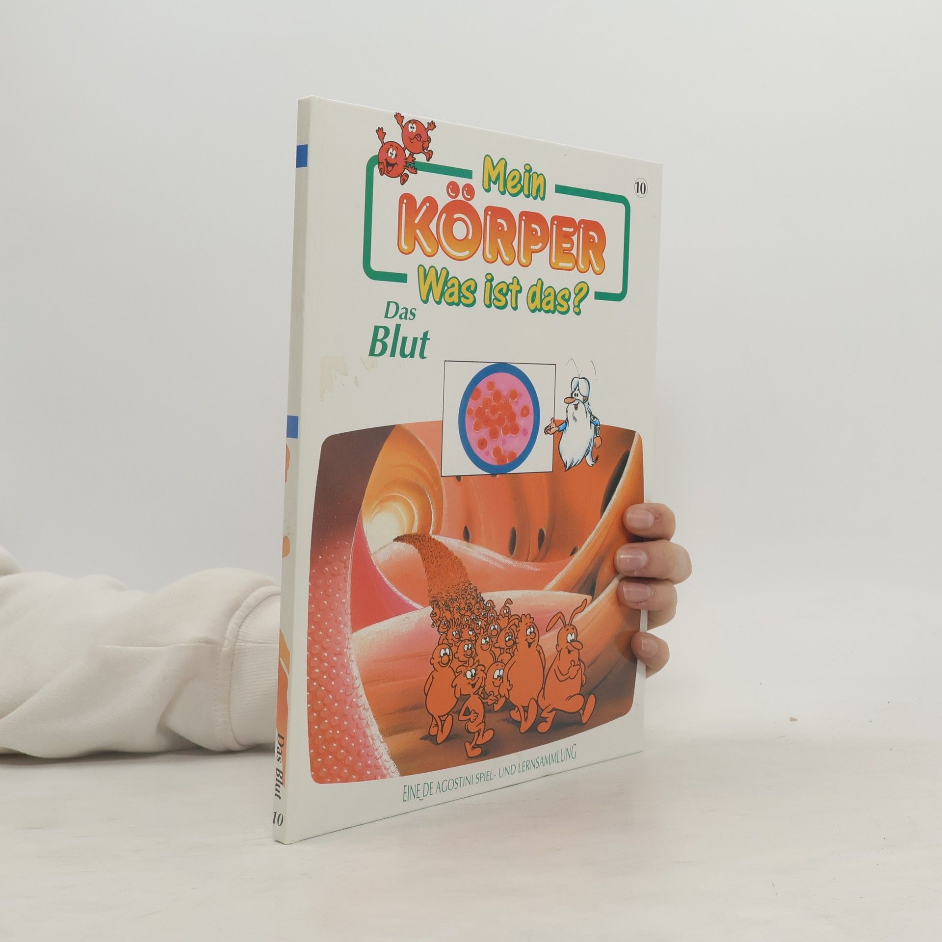 Autorenkollektiv Mein Körper. Was ist das? Das Blut