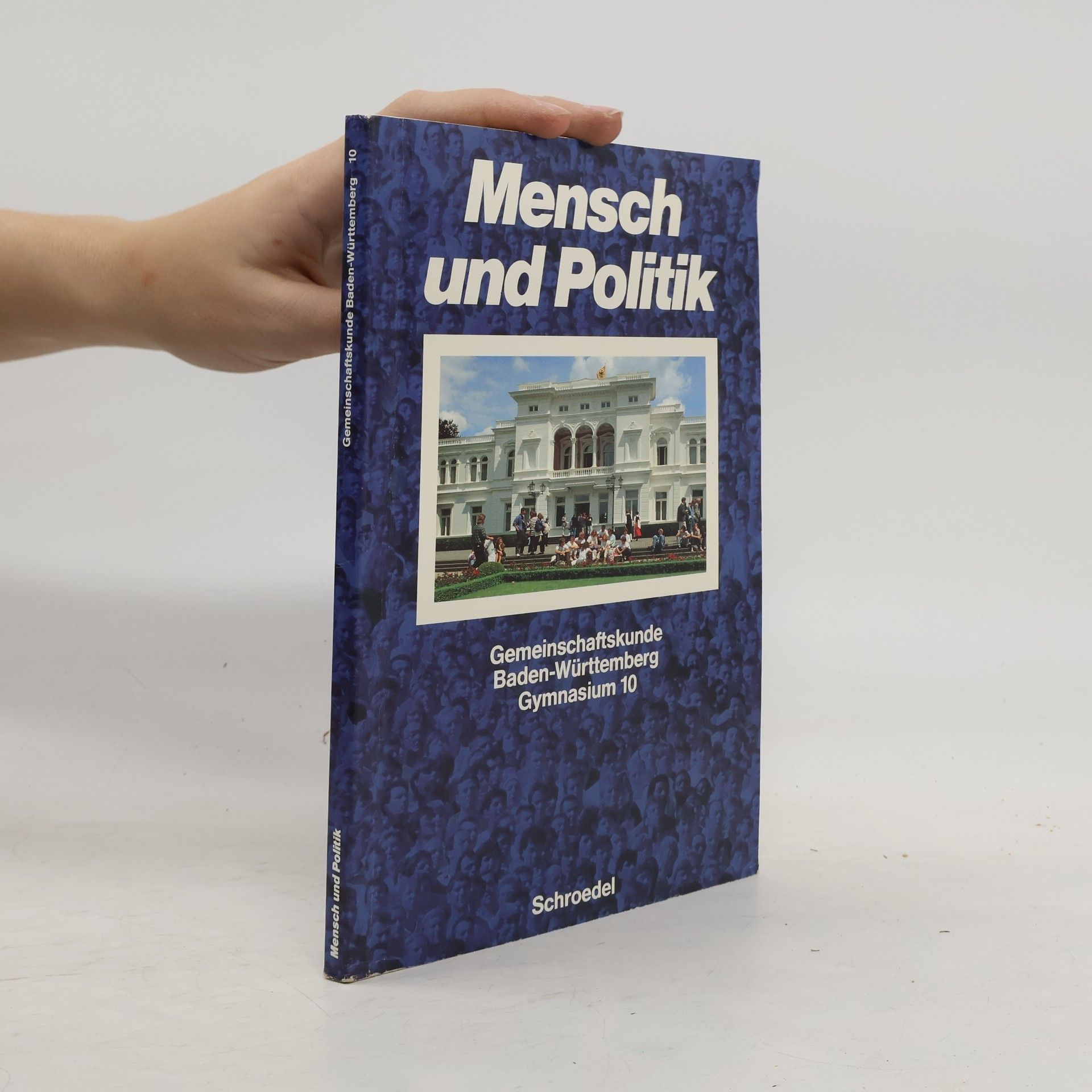 Autorenkollektiv Mensch und Politik - Gemeinschaftskunde für Gymnasien