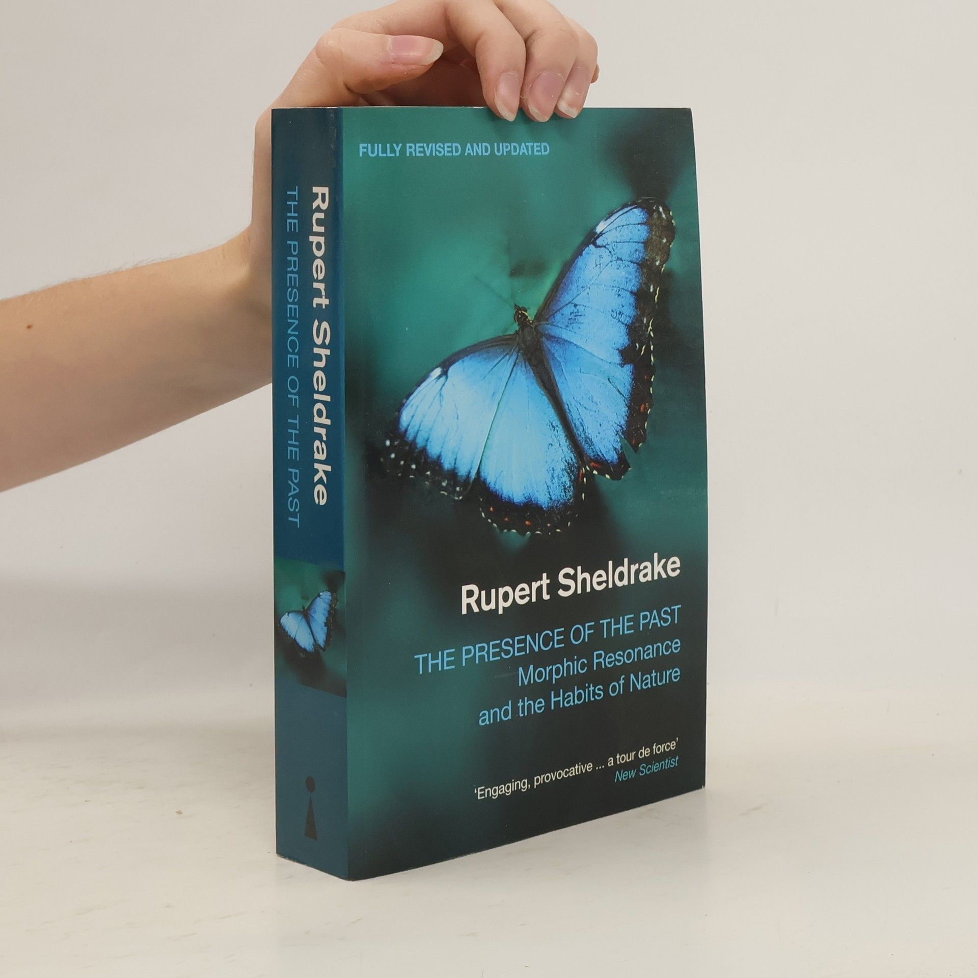 Rupert Sheldrake The Presence of the Past