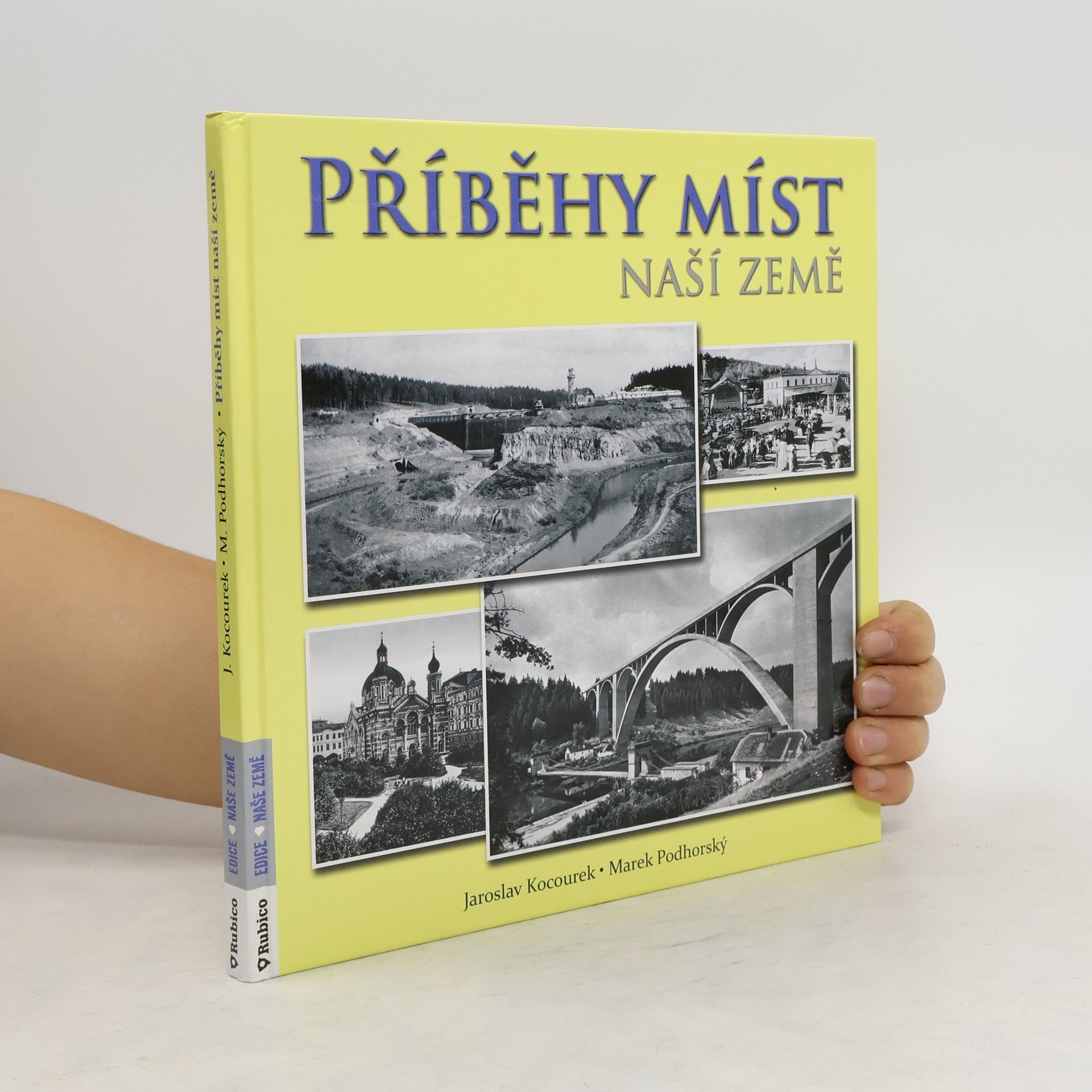 Jaroslav Kocourek Příběhy míst naší země