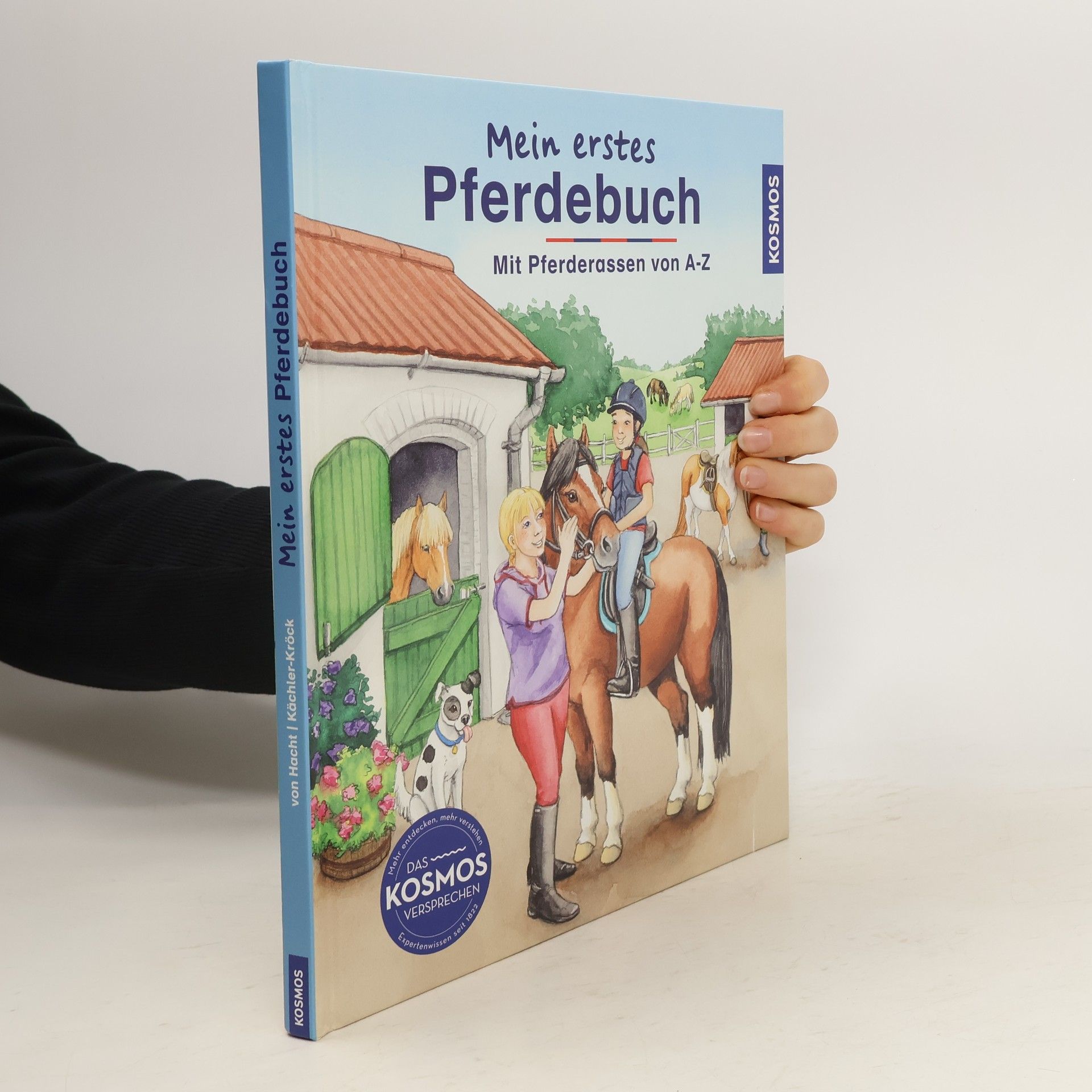 Mein erstes Pferdebuch. Mit Pferderassen von A-Z