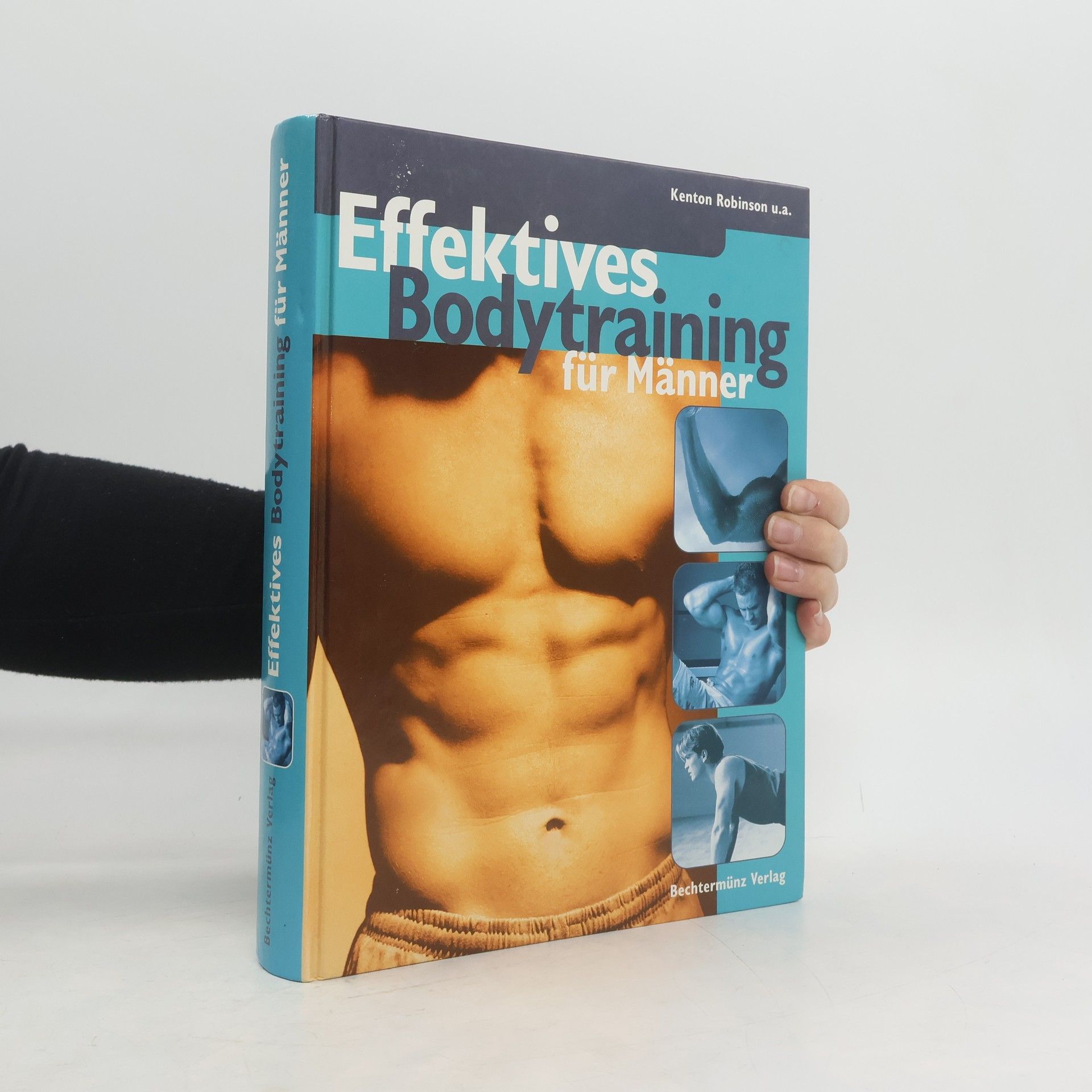 Kenton Robinson Effektives Bodytraining für Männer