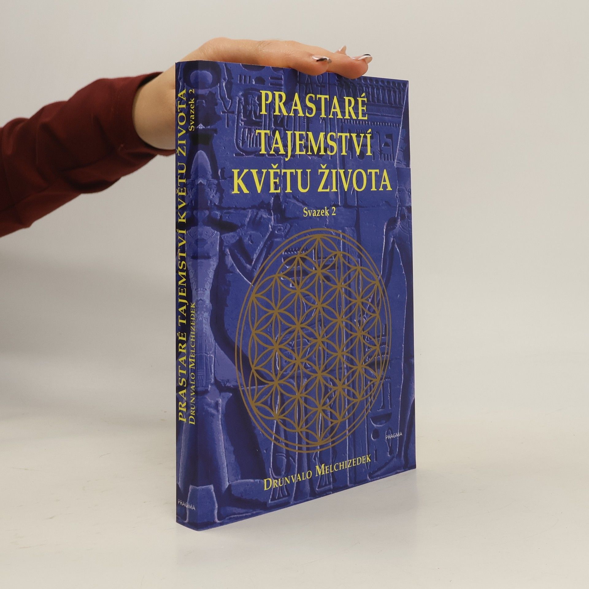 Prastaré tajemství květu života. Svazek 2