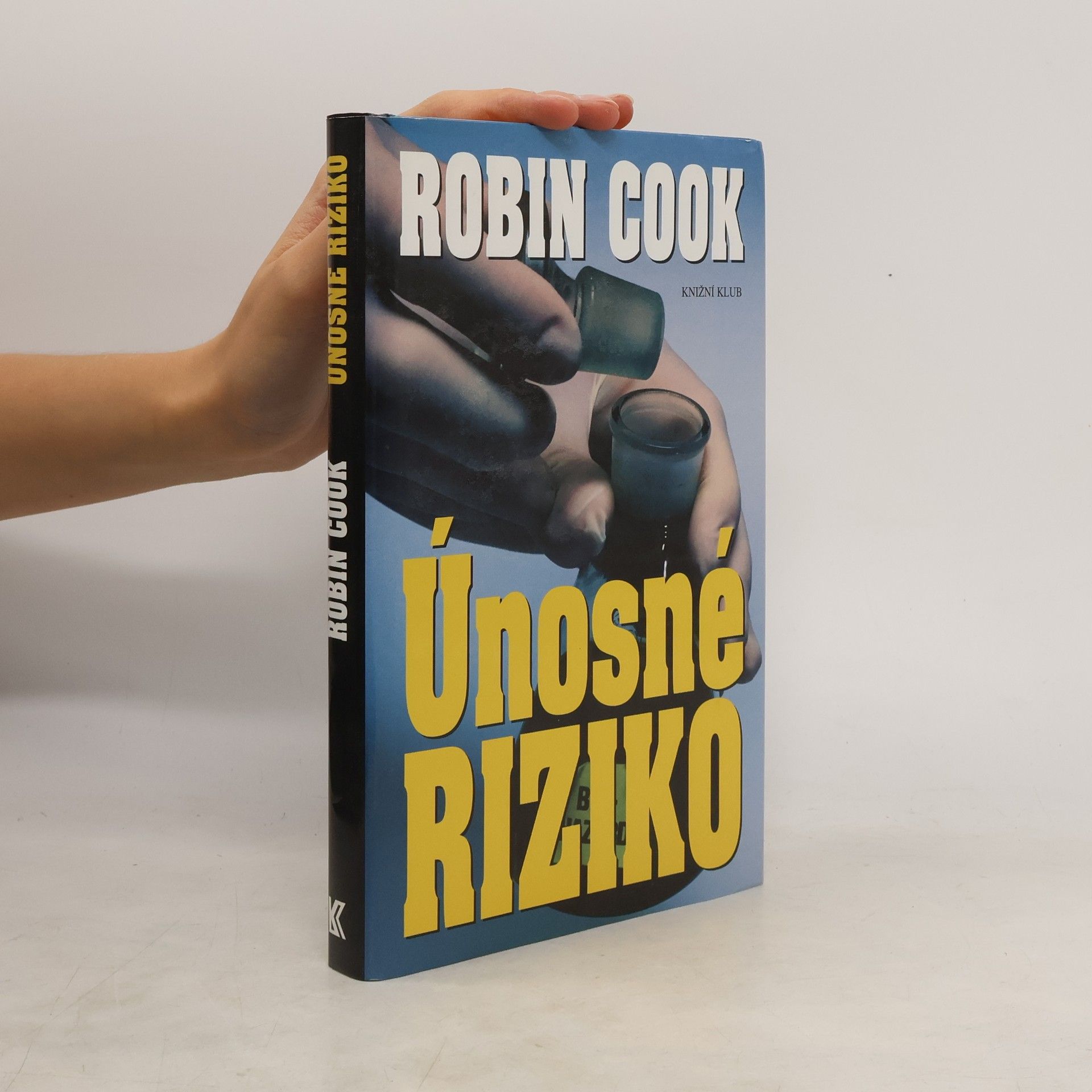 Robin Cook Únosné riziko