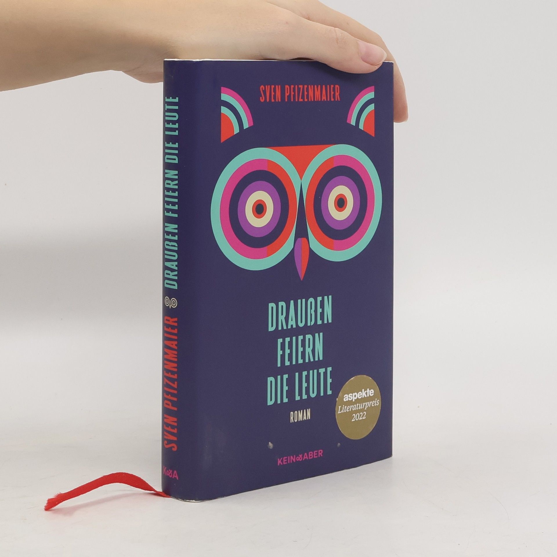 Sven Pfizenmaier Draußen feiern die Leute