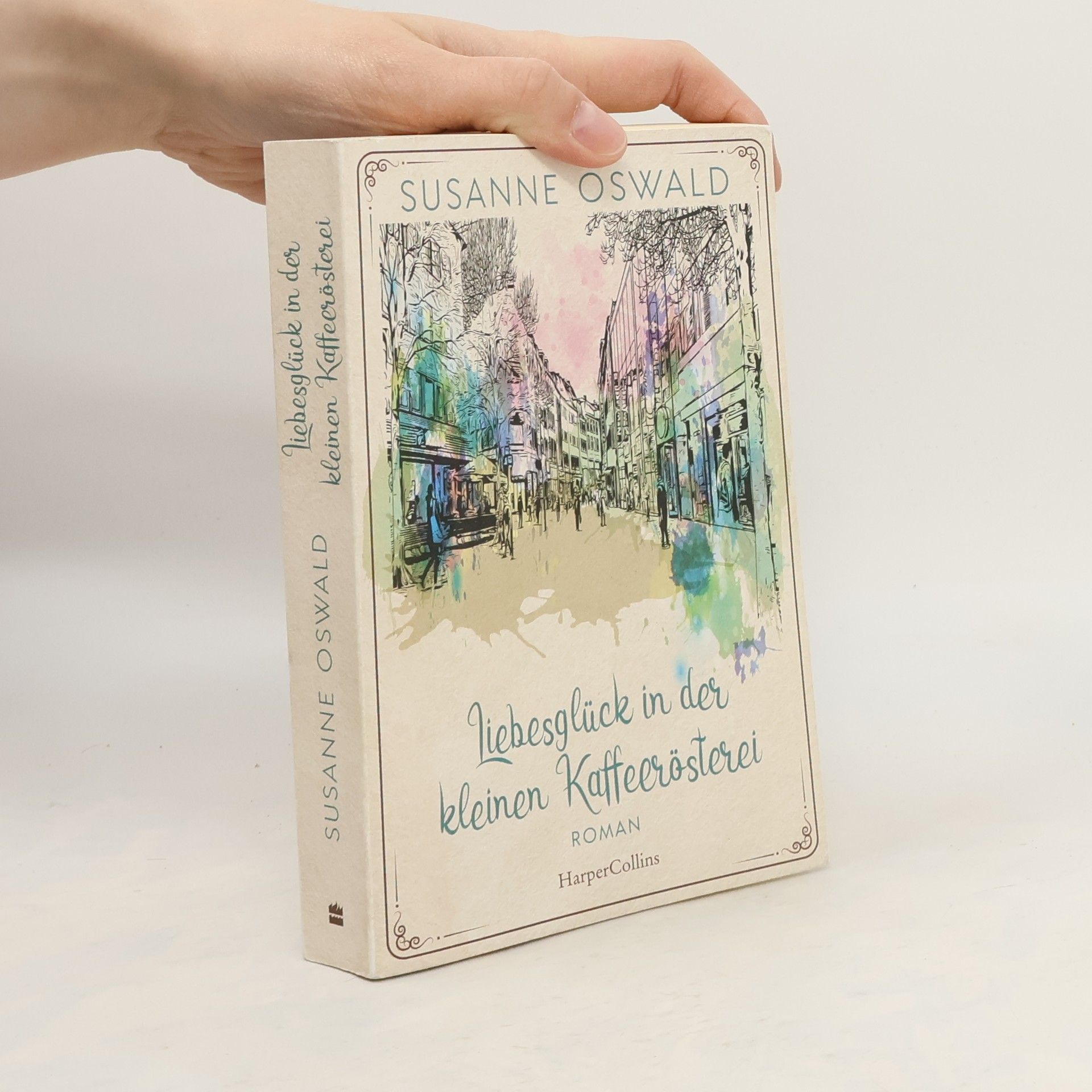 Susanne Oswald Liebesglück in der kleinen Kaffeerösterei