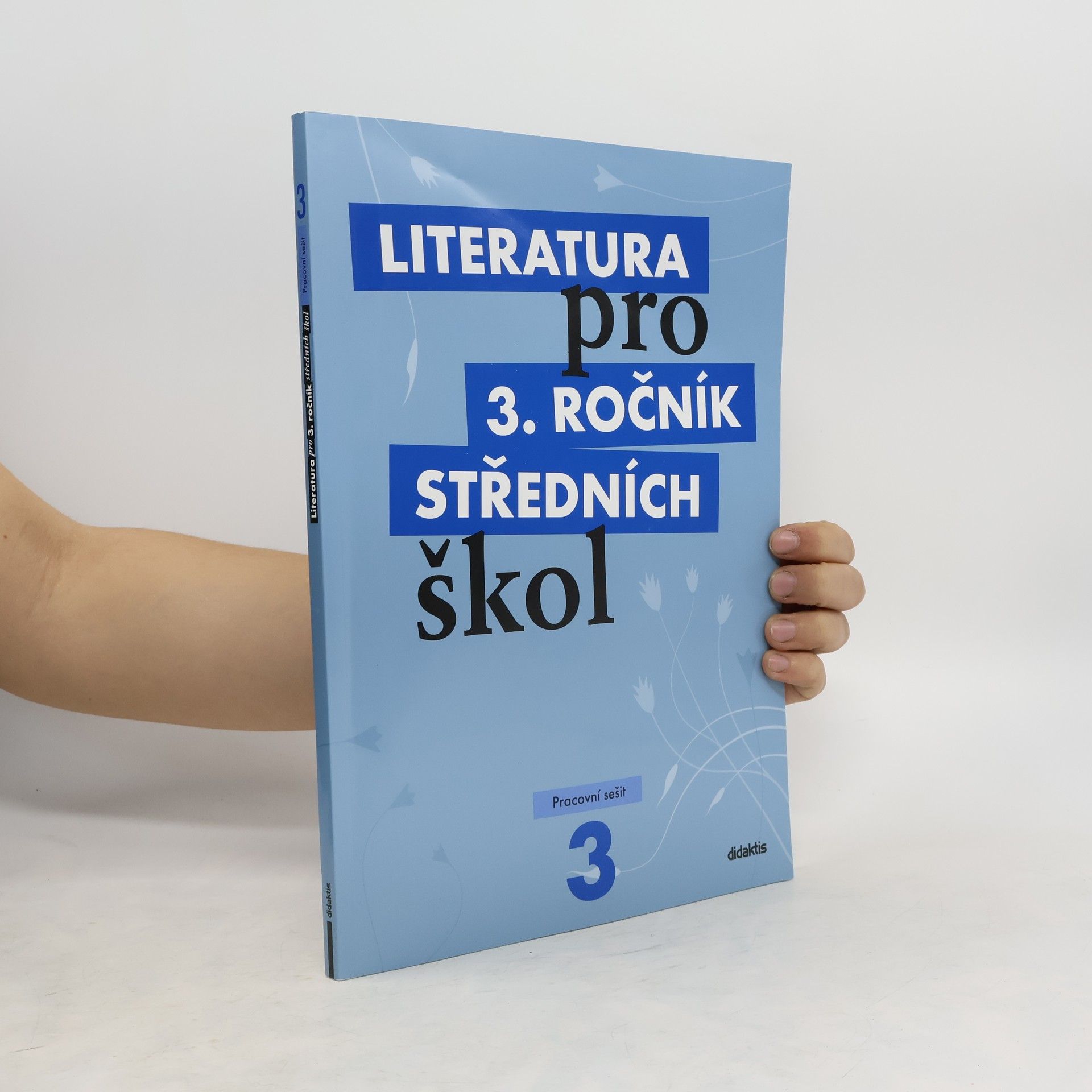 Lukáš Andree Literatura pro 3. ročník středních škol. Pracovní sešit