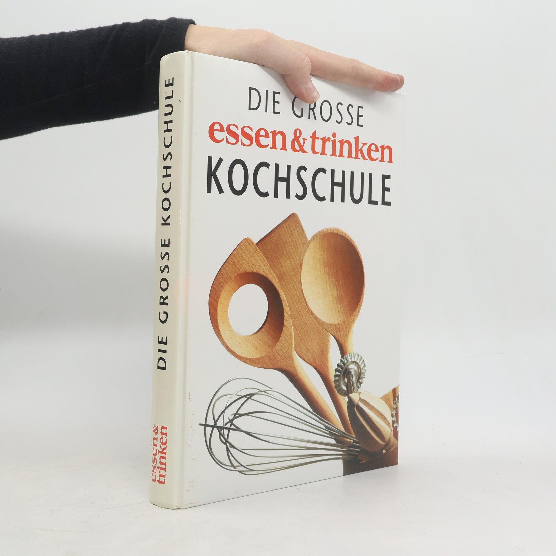 Peter Ploog Die große Essen-&-Trinken-Kochschule