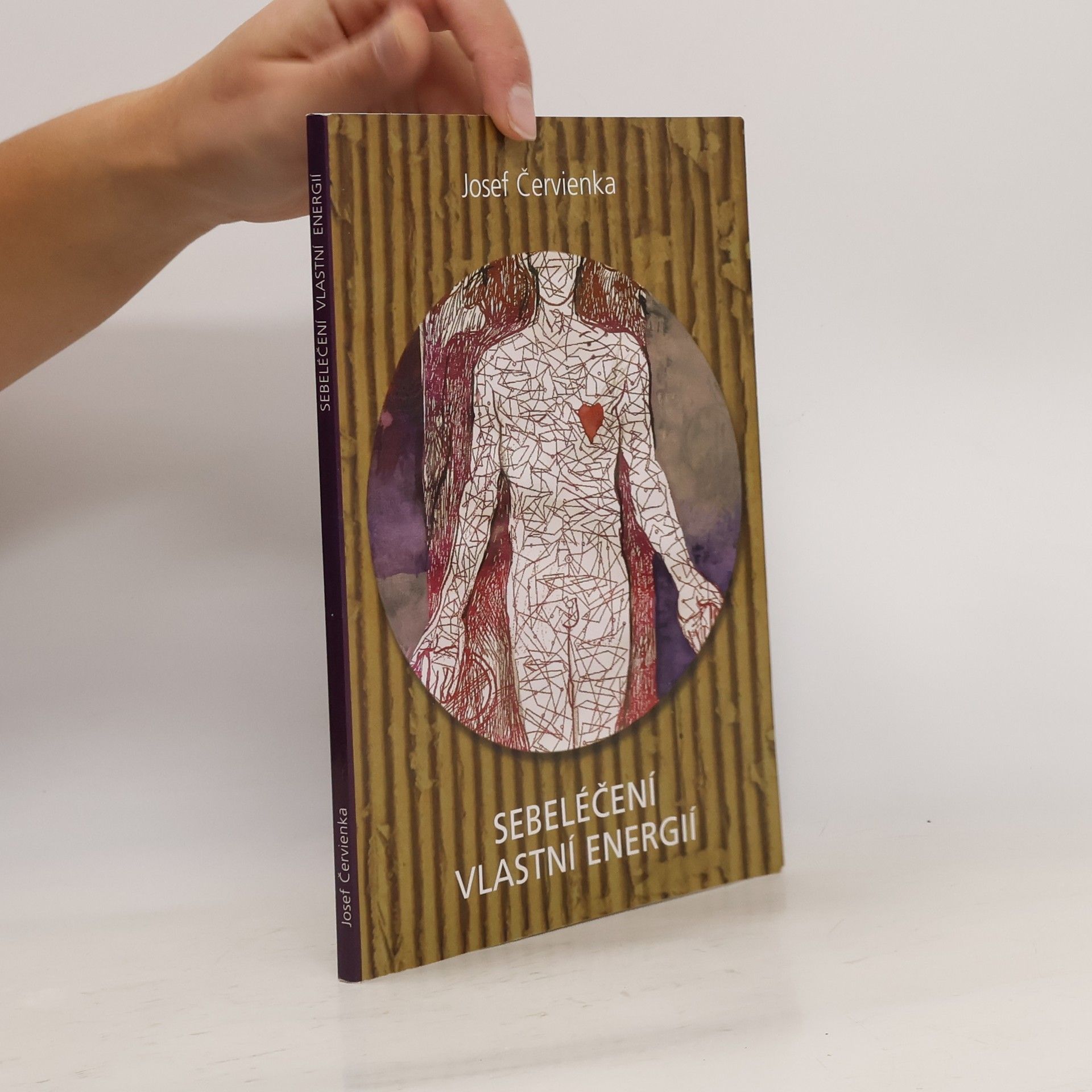Josef Červienka Sebeléčení vlastní energií