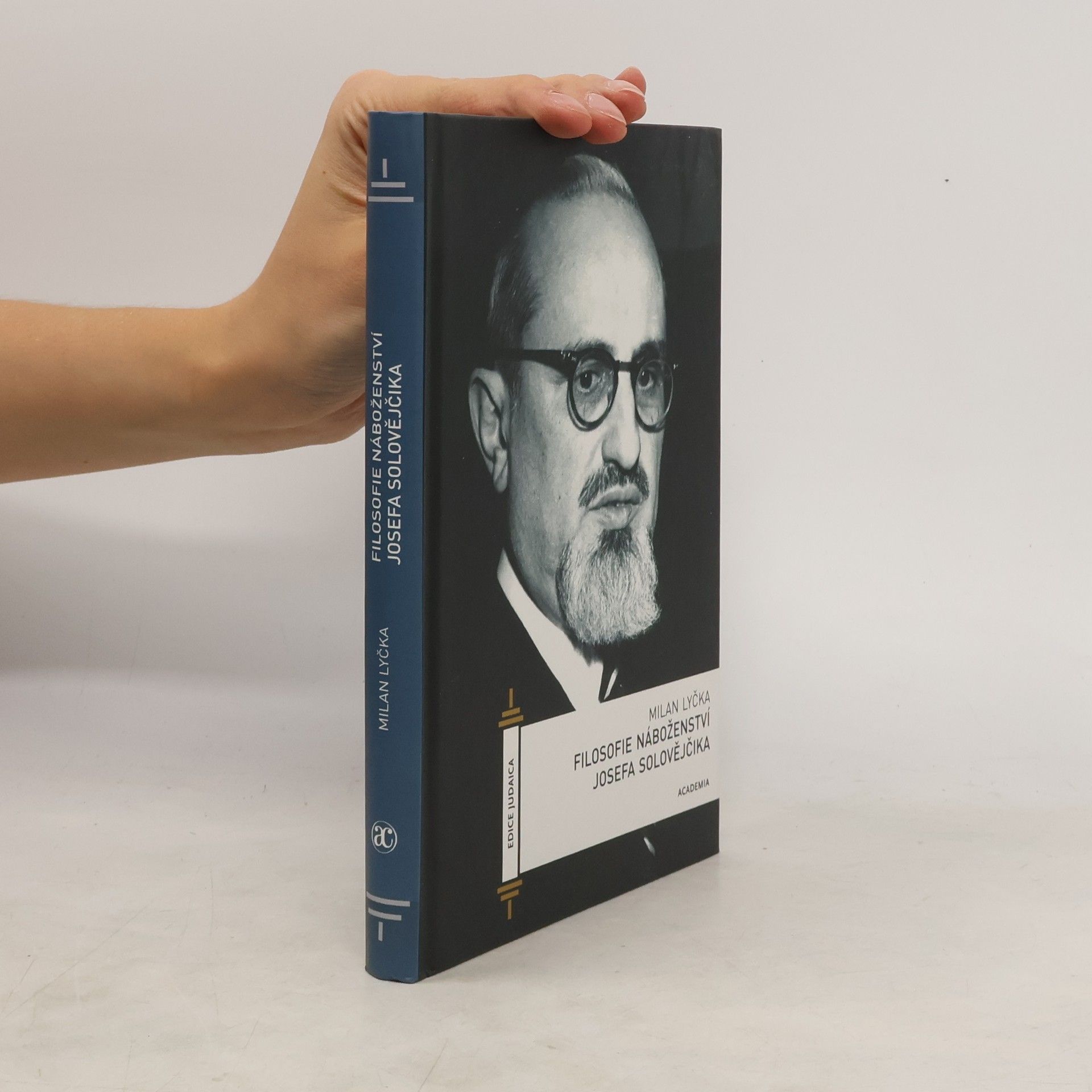 Milan Lyčka Filosofie náboženství Josefa Solovějčika