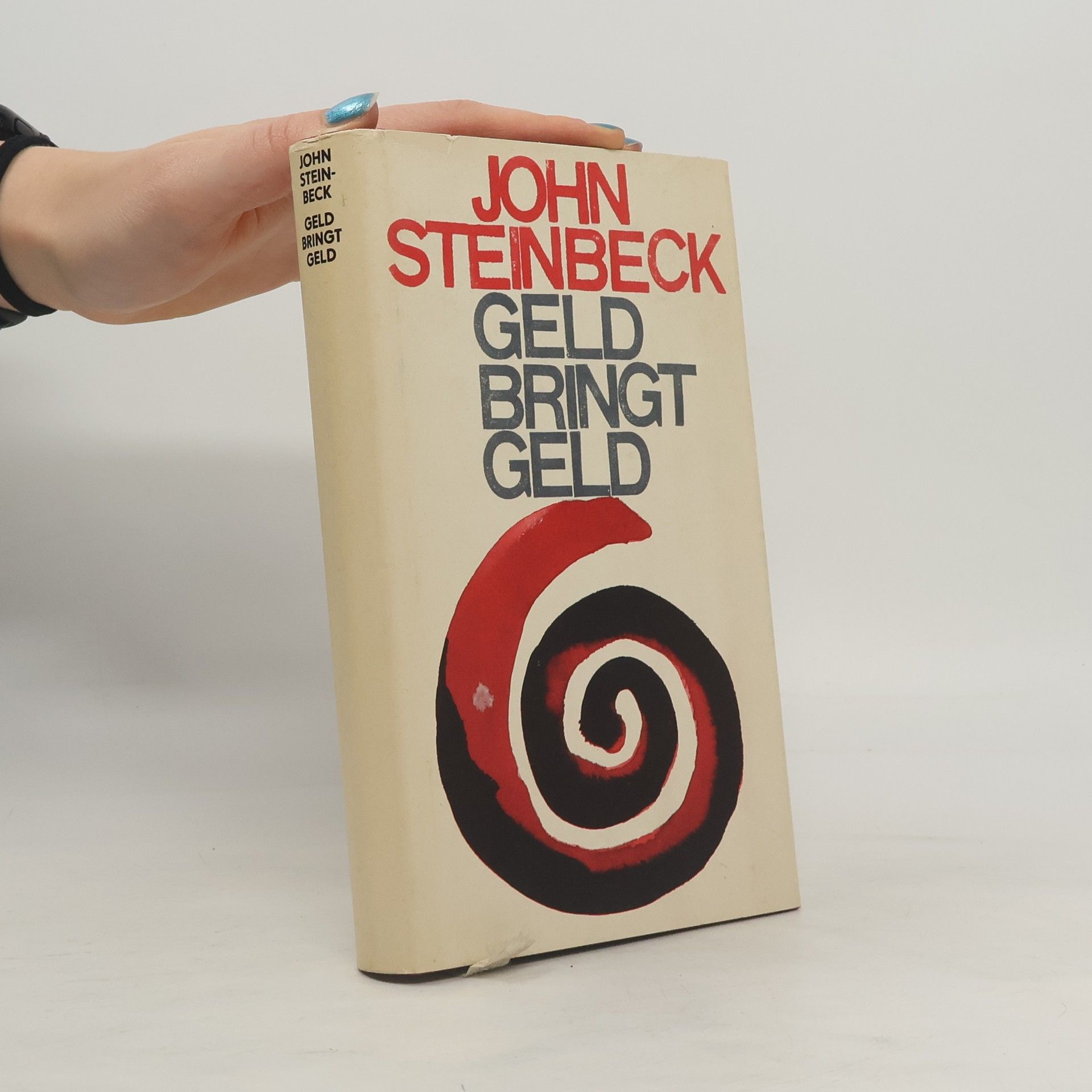 John Steinbeck Geld bringt Geld
