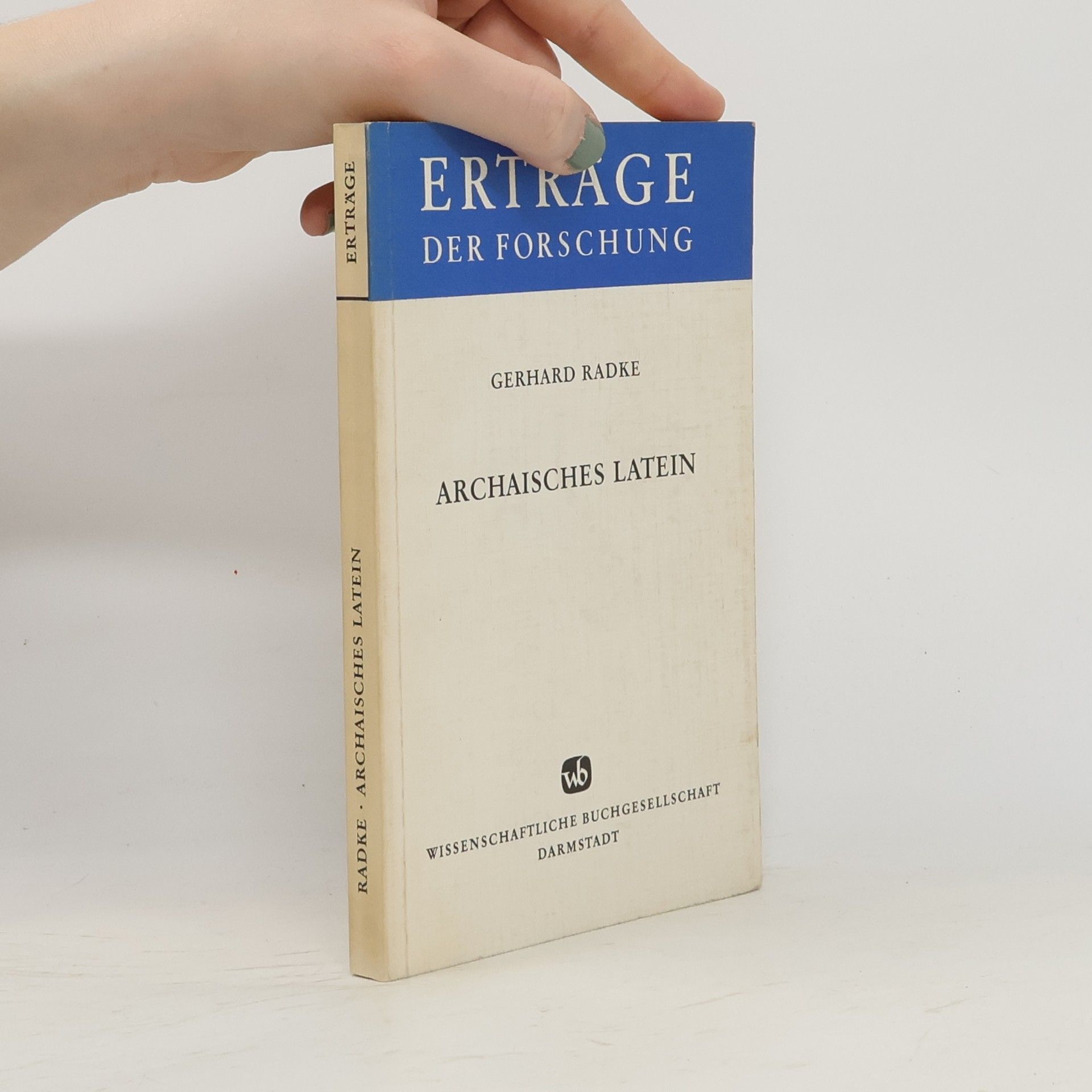 Gerhard Radke Archaisches Latein