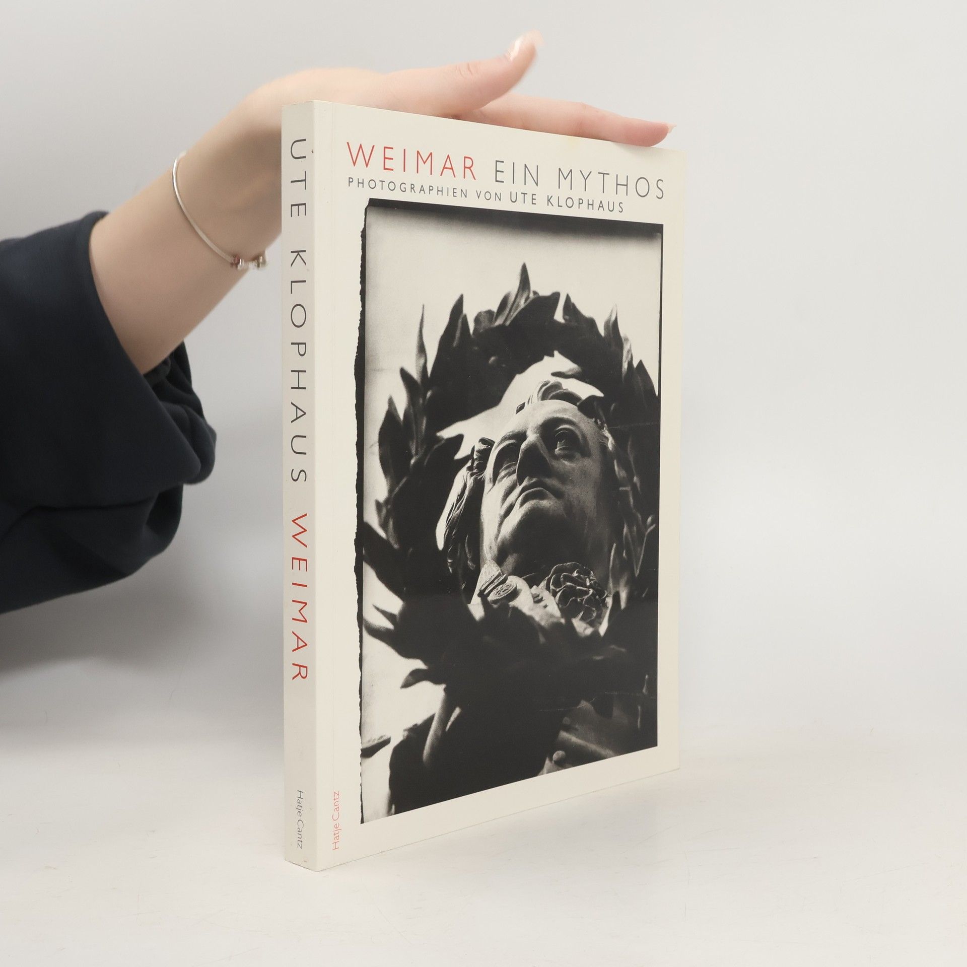 Ute Klophaus Weimar - ein Mythos