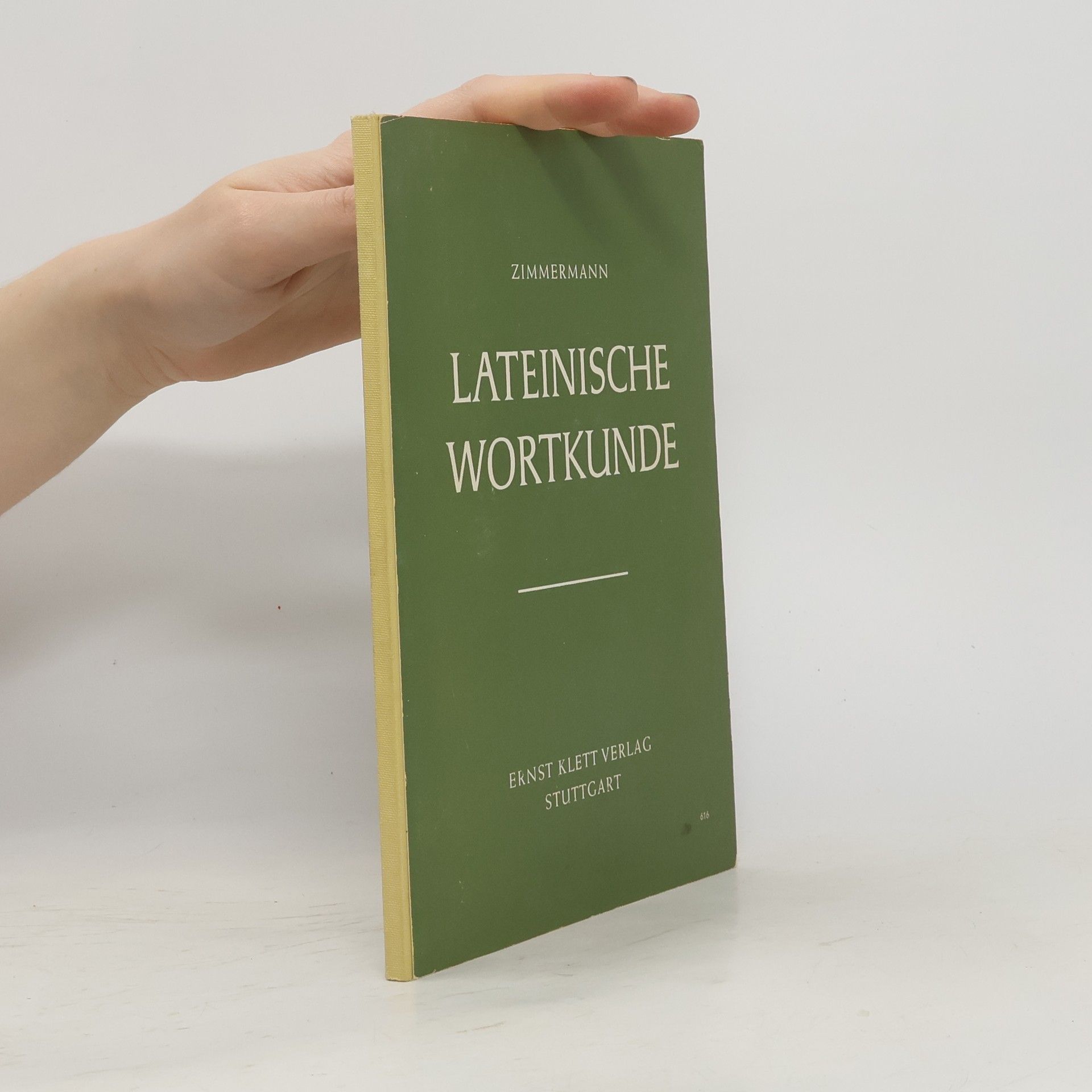 Herbert Zimmermann Lateinische Wortkunde