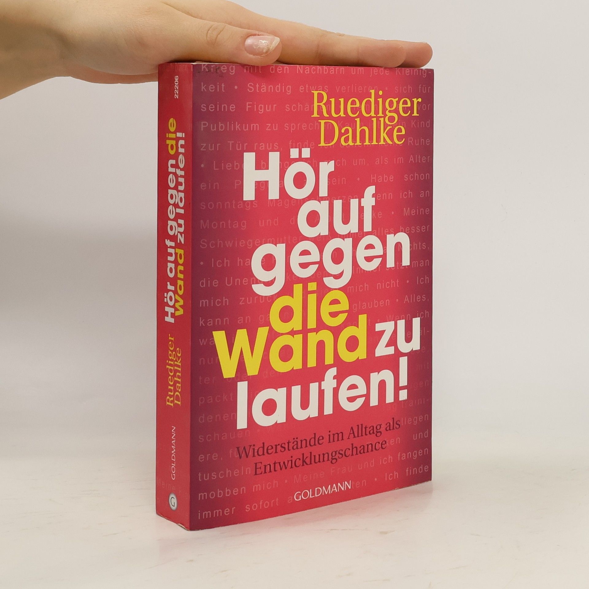 Ruediger Dahlke Hör auf gegen die Wand zu laufen!