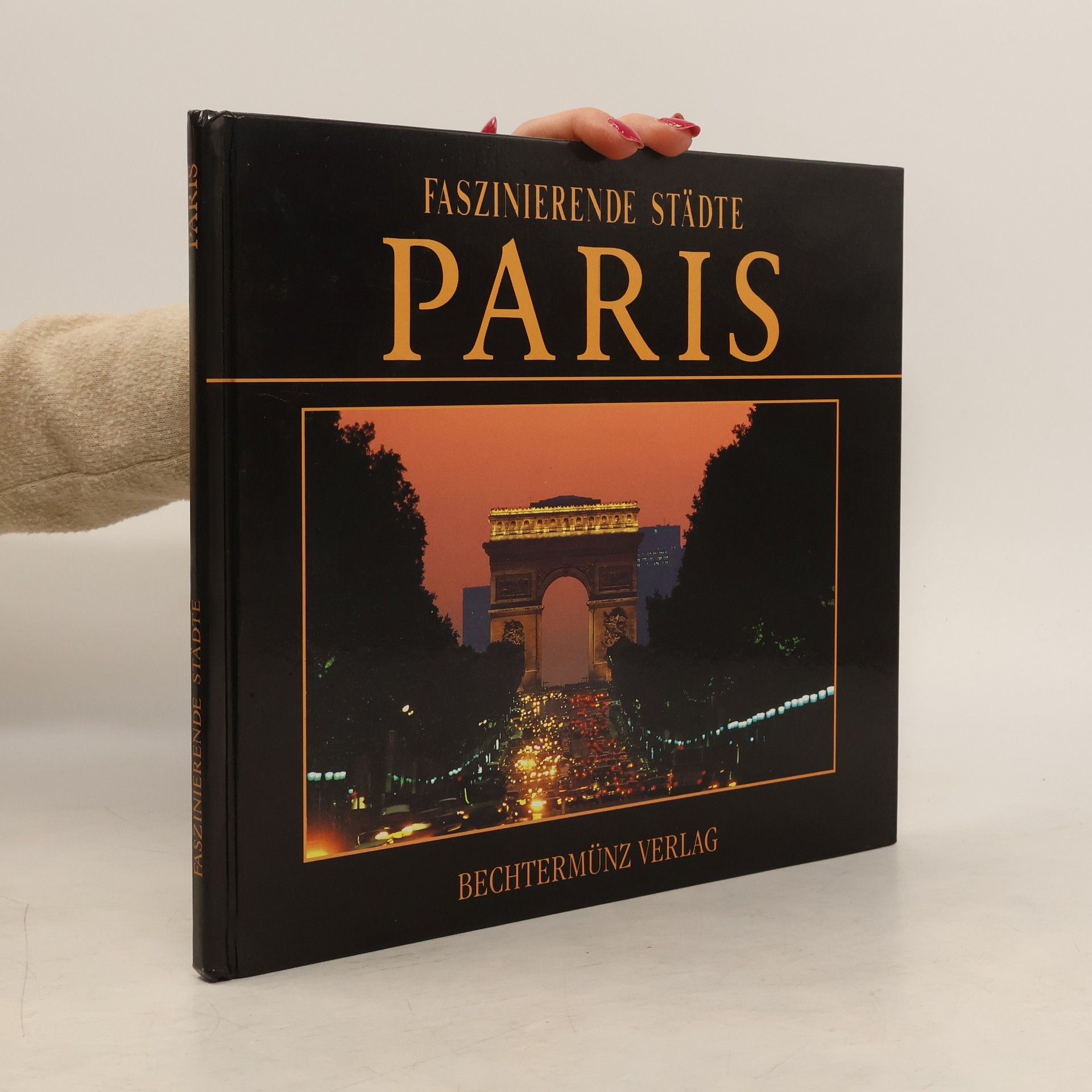 Collectif d'auteurs Faszinierende Städte. Paris