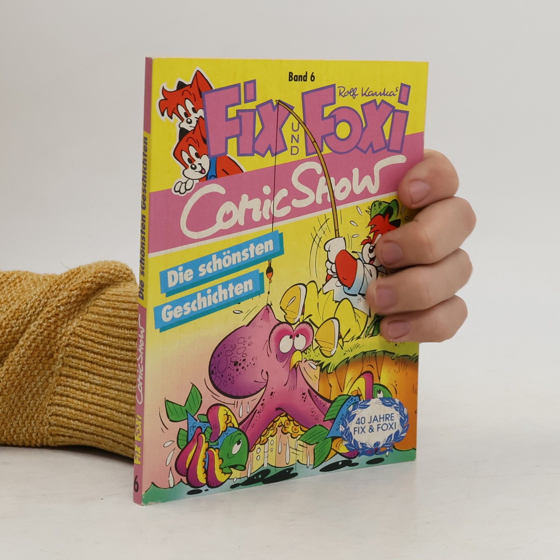 Auteurscollectief Fix und Foxi Comic Show 6