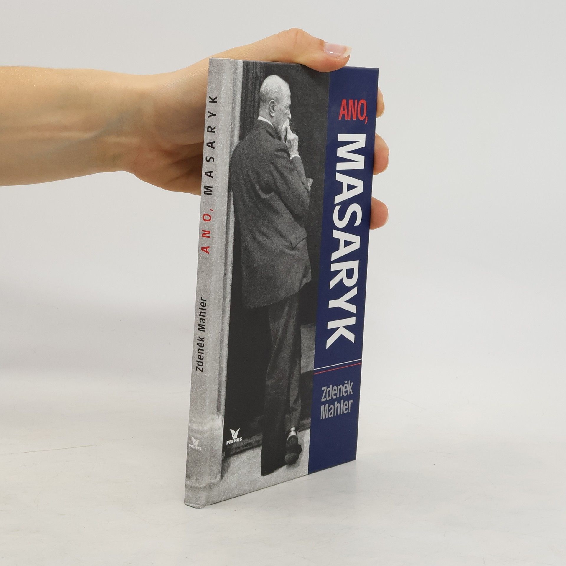 Zdeněk Mahler Ano, Masaryk