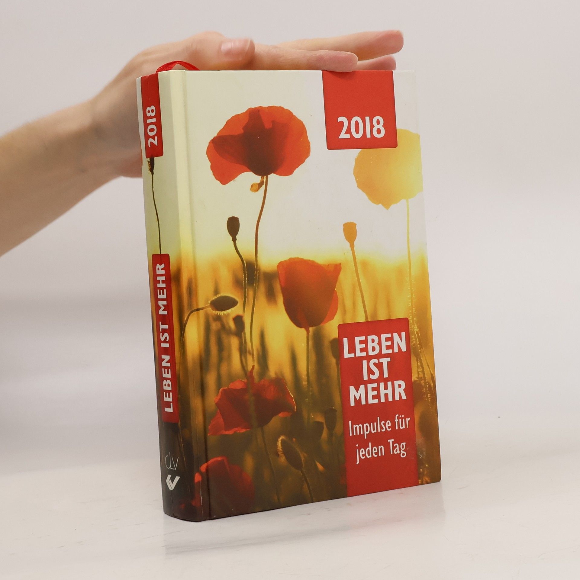 Auteurscollectief Leben ist mehr: Impulse für jeden Tag - 2018