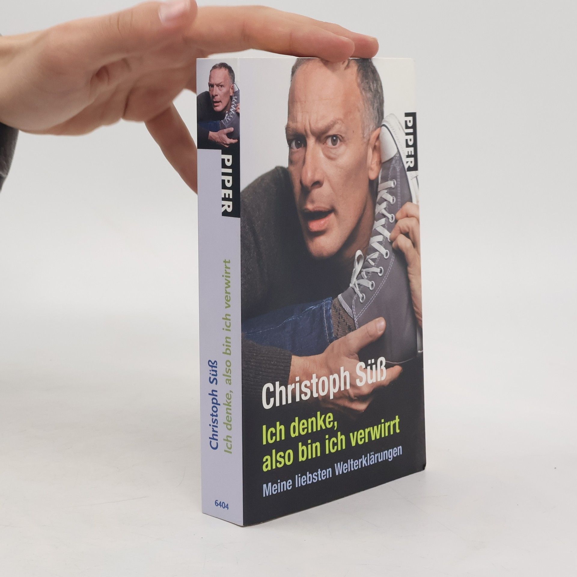 Christoph Süß Ich denke, also bin ich verwirrt