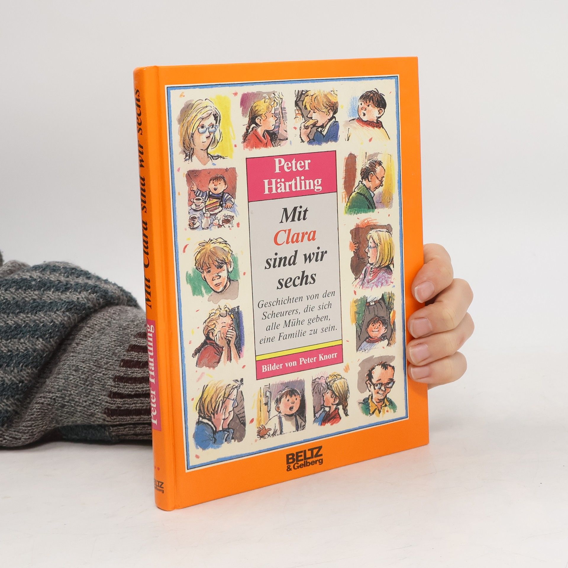 Peter Härtling Mit Clara sind wir sechs