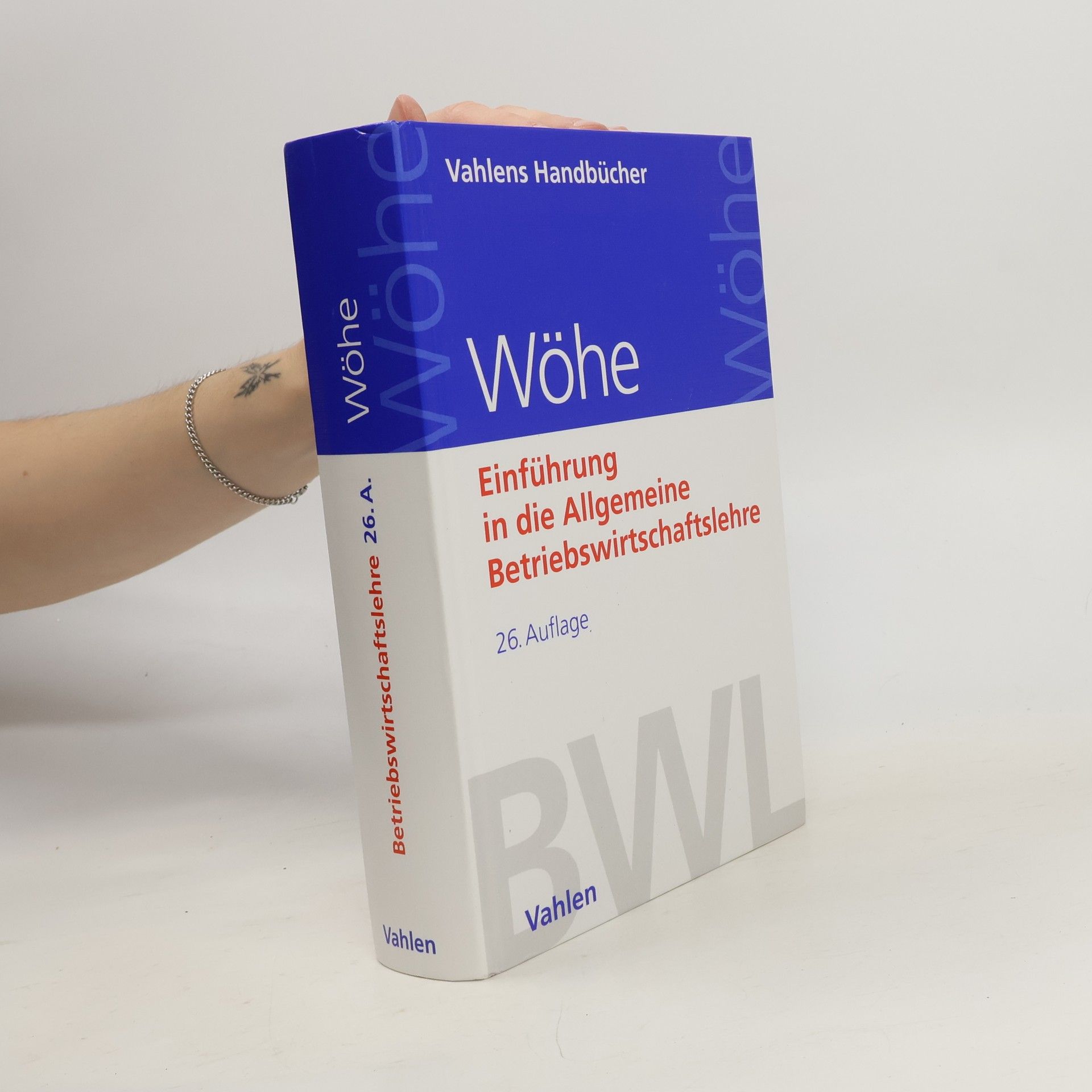 Günter Wöhe Einführung in die Allgemeine Betriebswirtschaftslehre