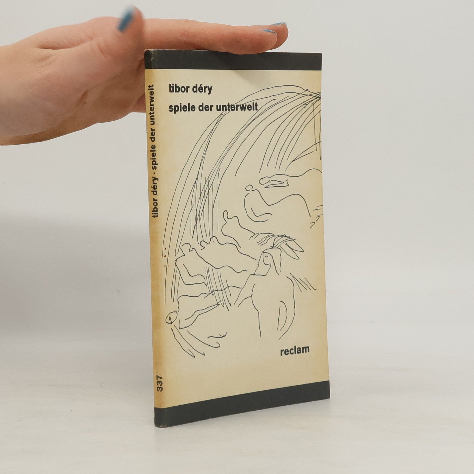 Tibor Déry Spiele der unterwelt