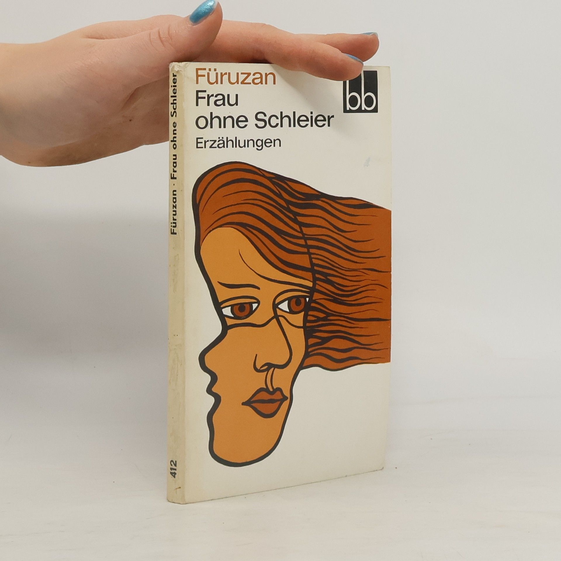 Füruzan Frau ohne Schleier