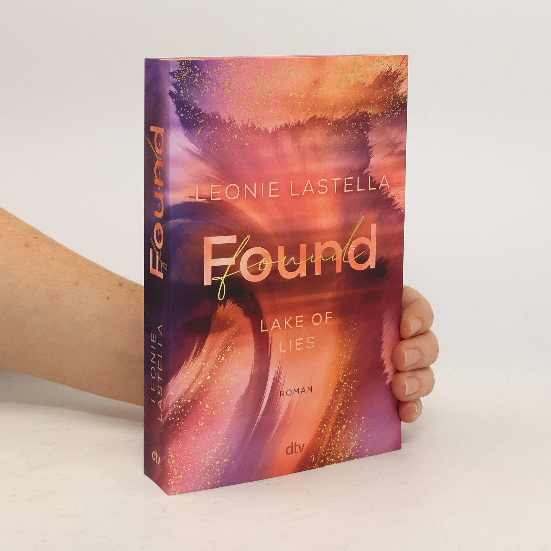 Leonie Lastella Found / Lake of Lies Bd.2