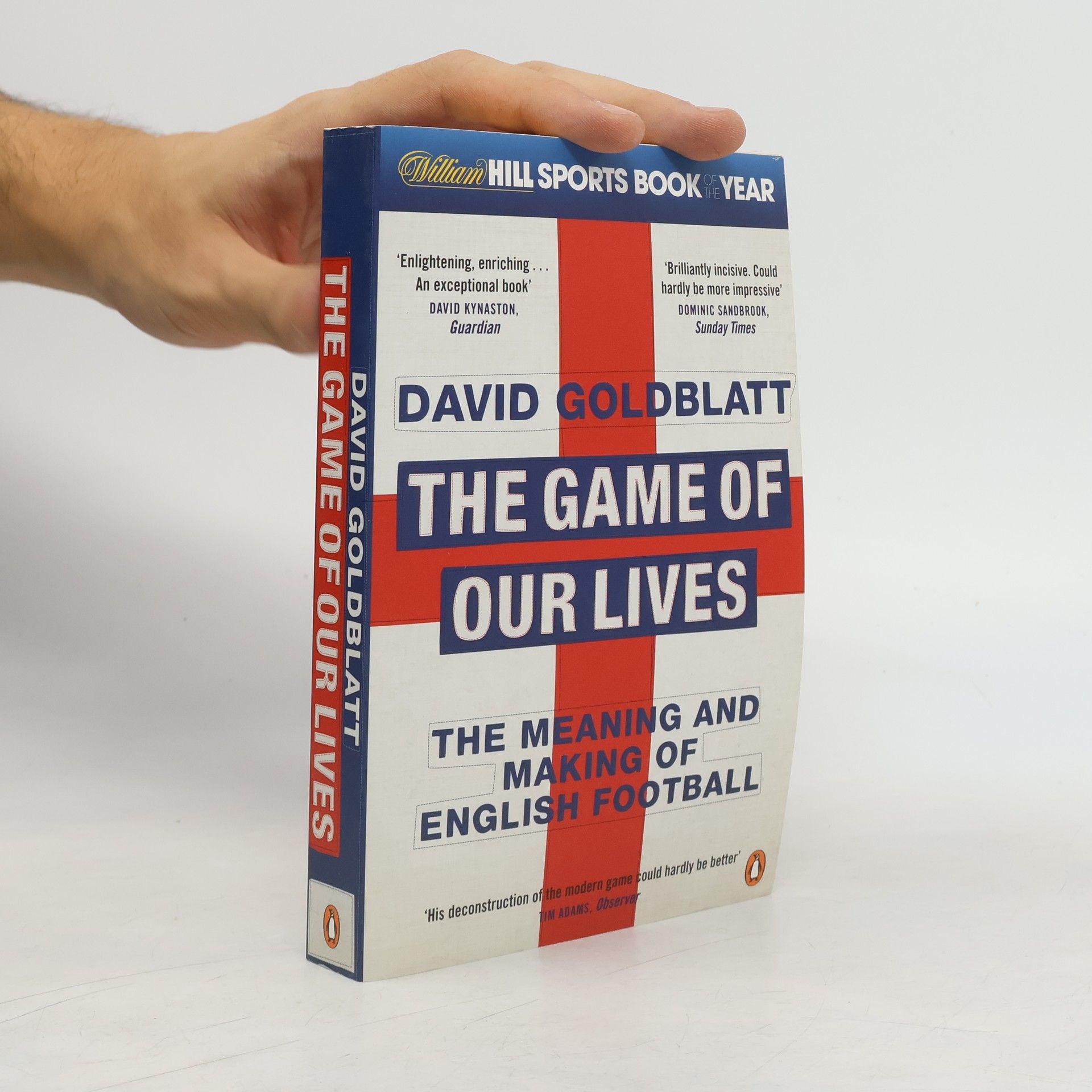 David Goldblatt The Game of Our Lives