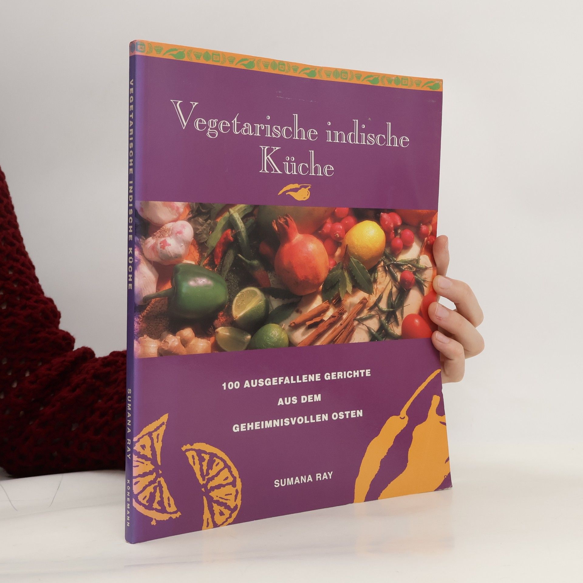 Sumana Ray Vegetarische indische Küche