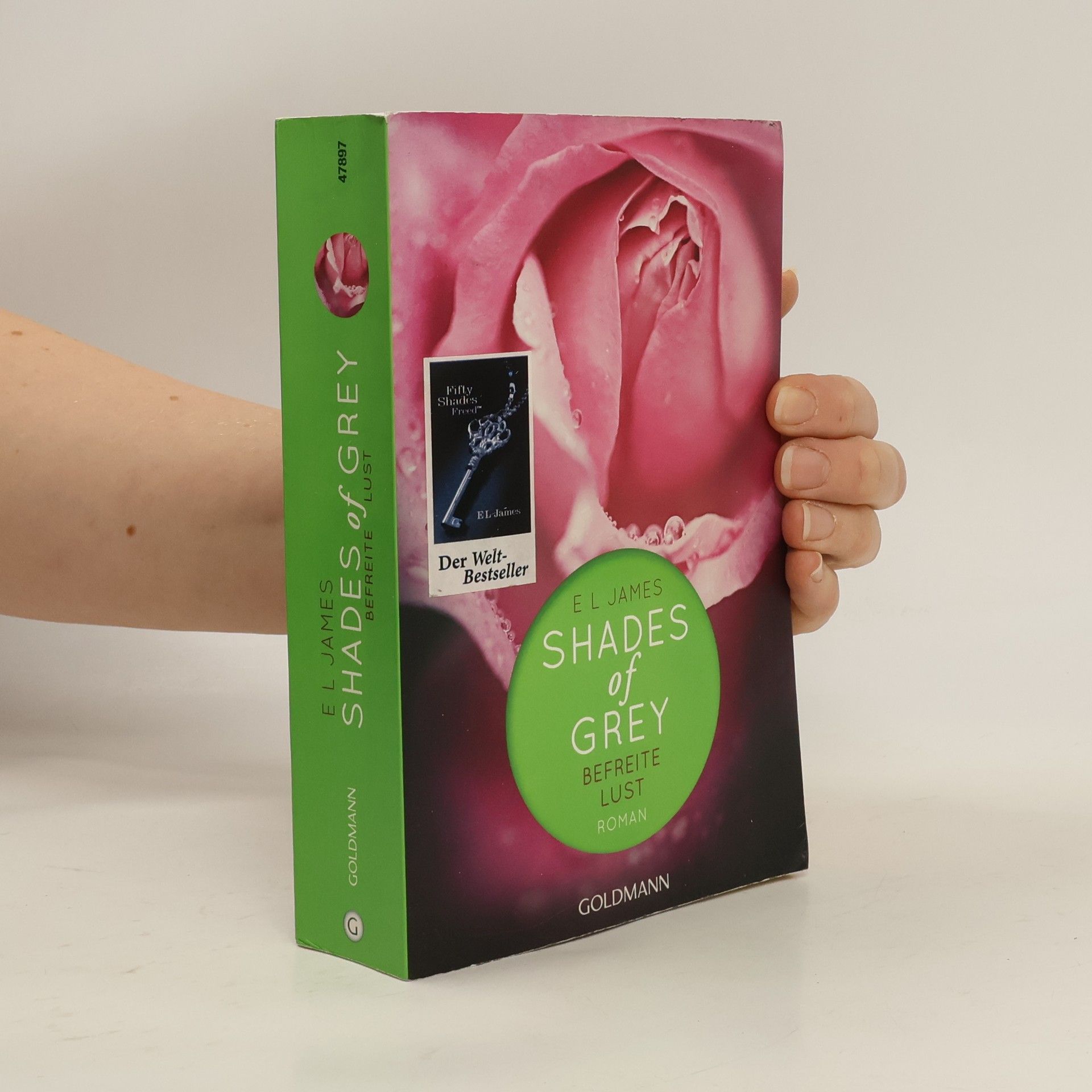 E. L. James Shades of Grey. Befreite Lust
