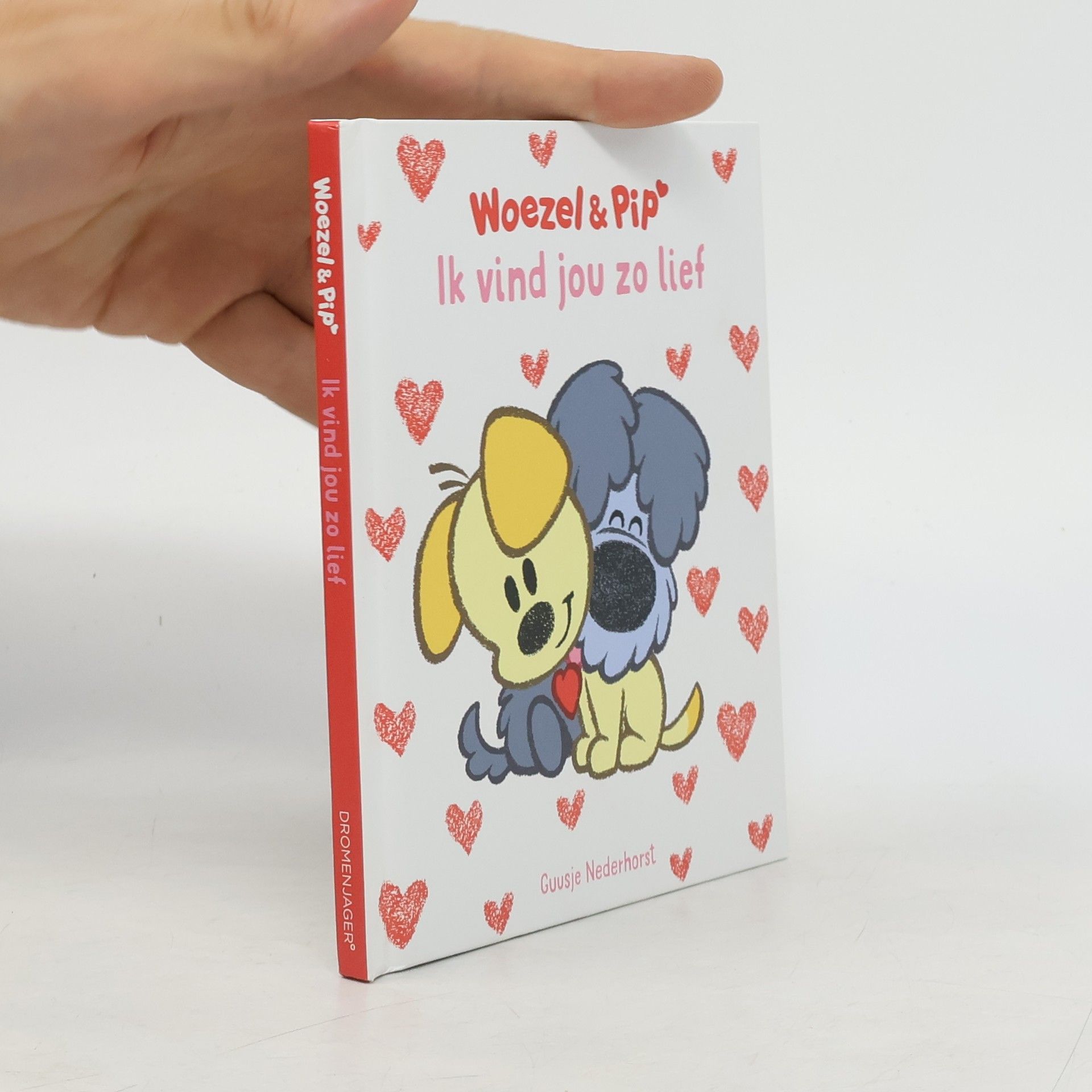 Guusje Nederhorst Woezel & Pip: Ik vind jou zo lief