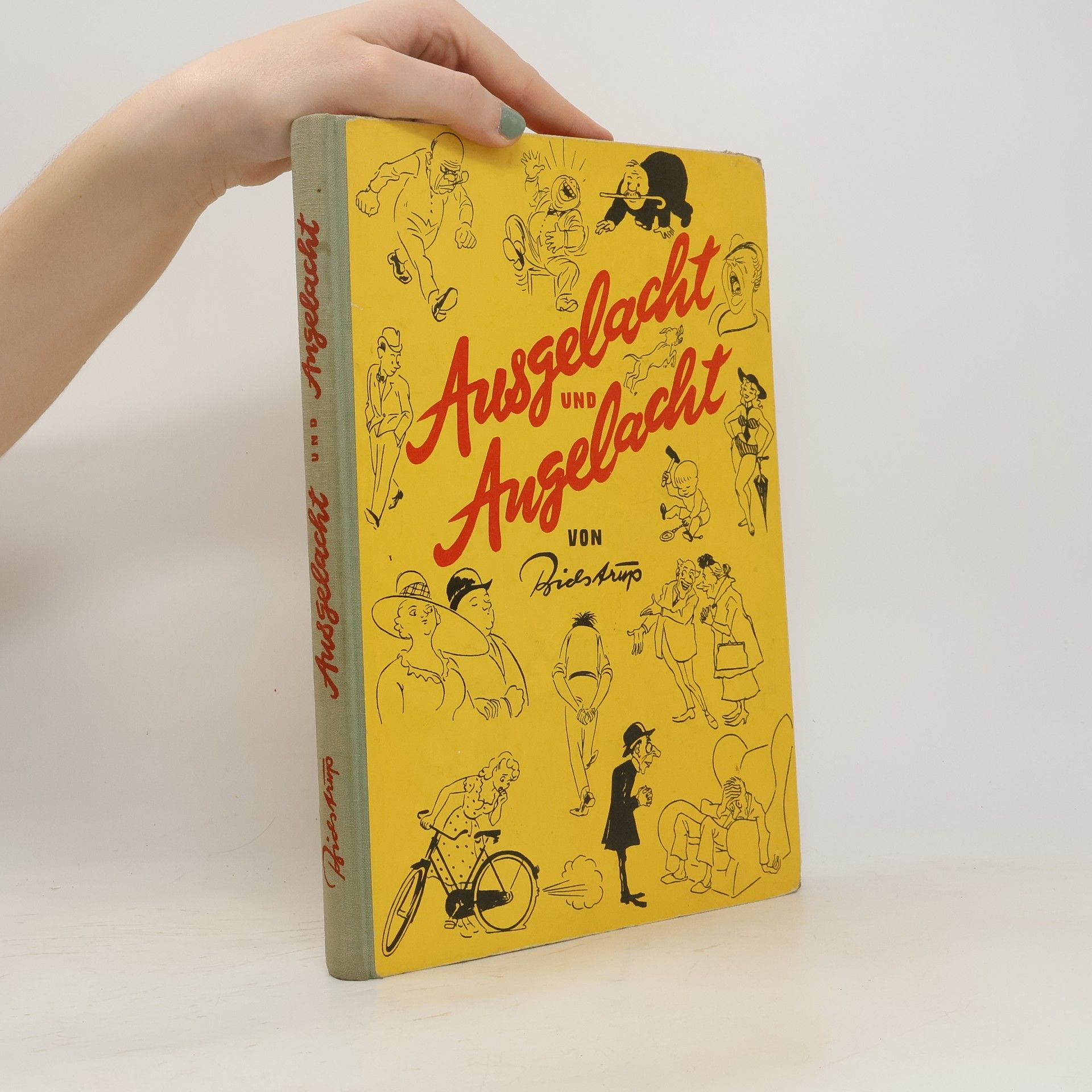 Ausgelacht und Angelacht