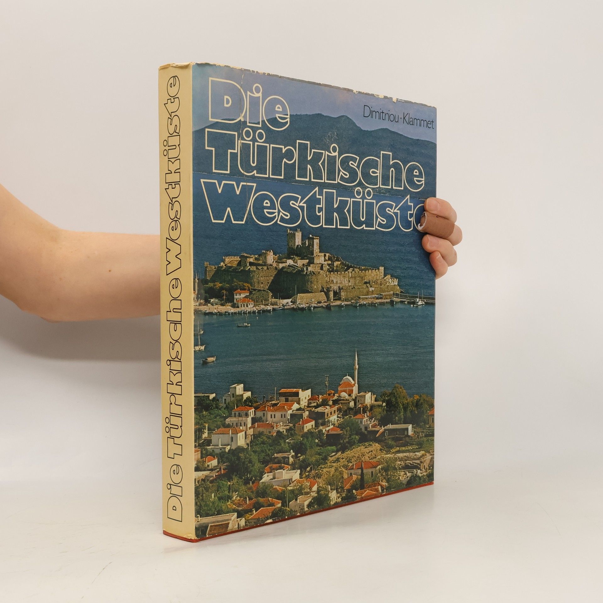 Sokratis Dimitriou Die türkische Westküste