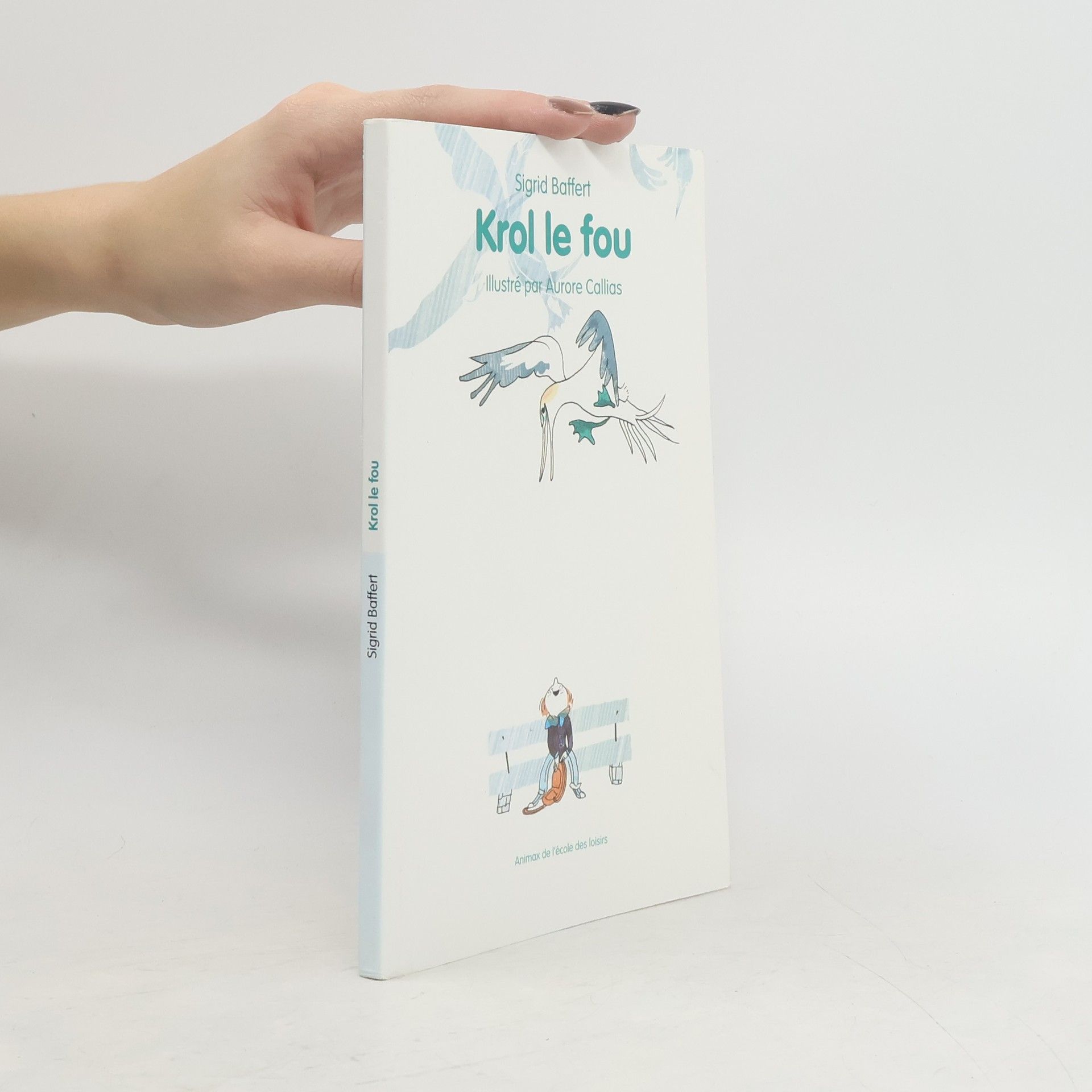 Sigrid Baffert Krol le fou