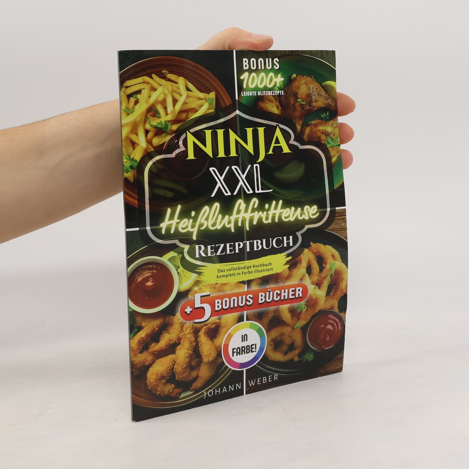 Ninja XXL Heißluftfritteuse Rezeptbuch